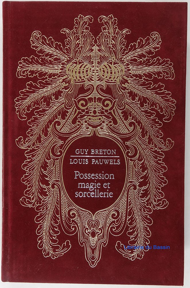 Possession, magie et sorcellerie (Histoires magiques de l'Histoire de France) 9782221502211