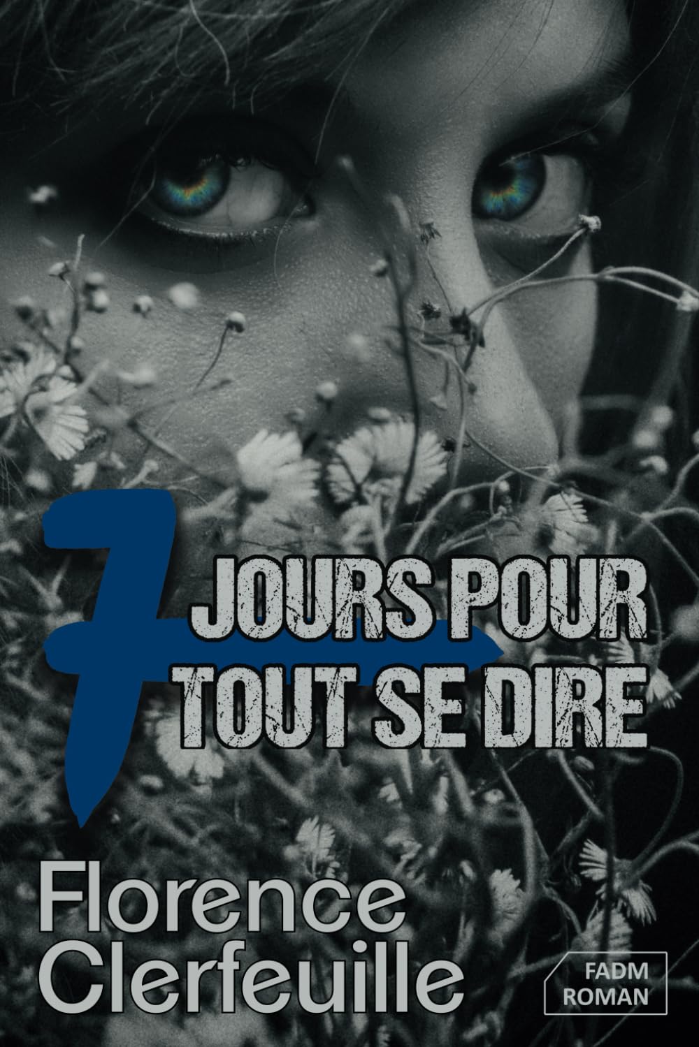 7 jours pour tout se dire 9791095023241