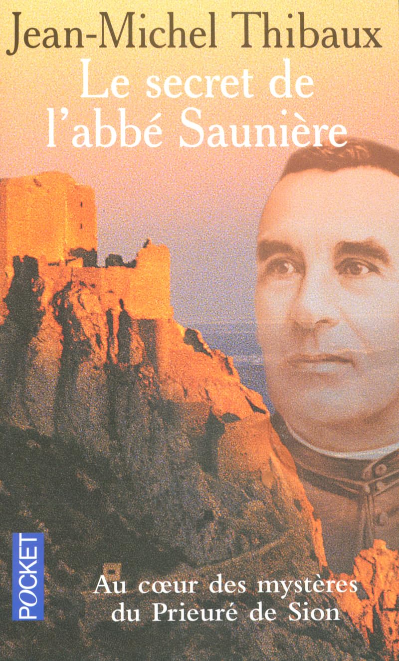 Le secret de l'abbé Saunière 9782266147668