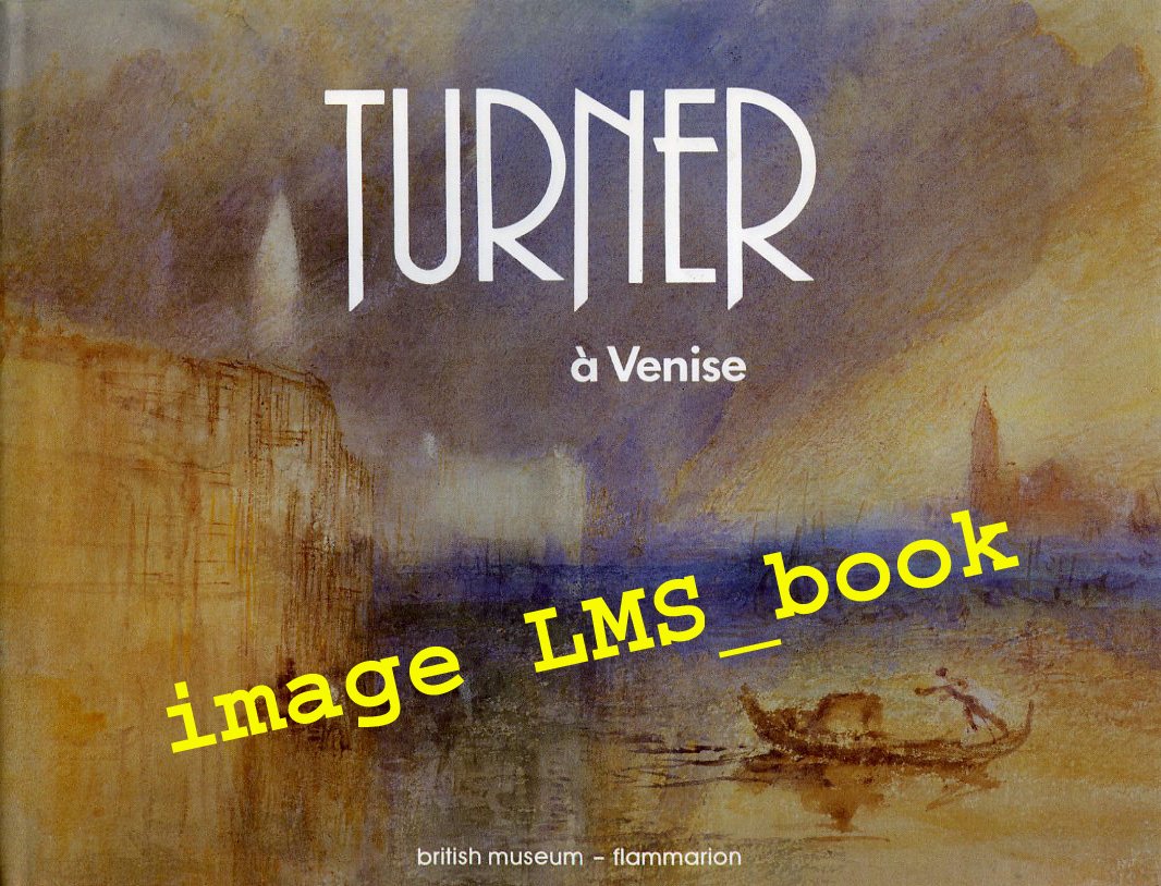 Turner à Venise 9782080120465