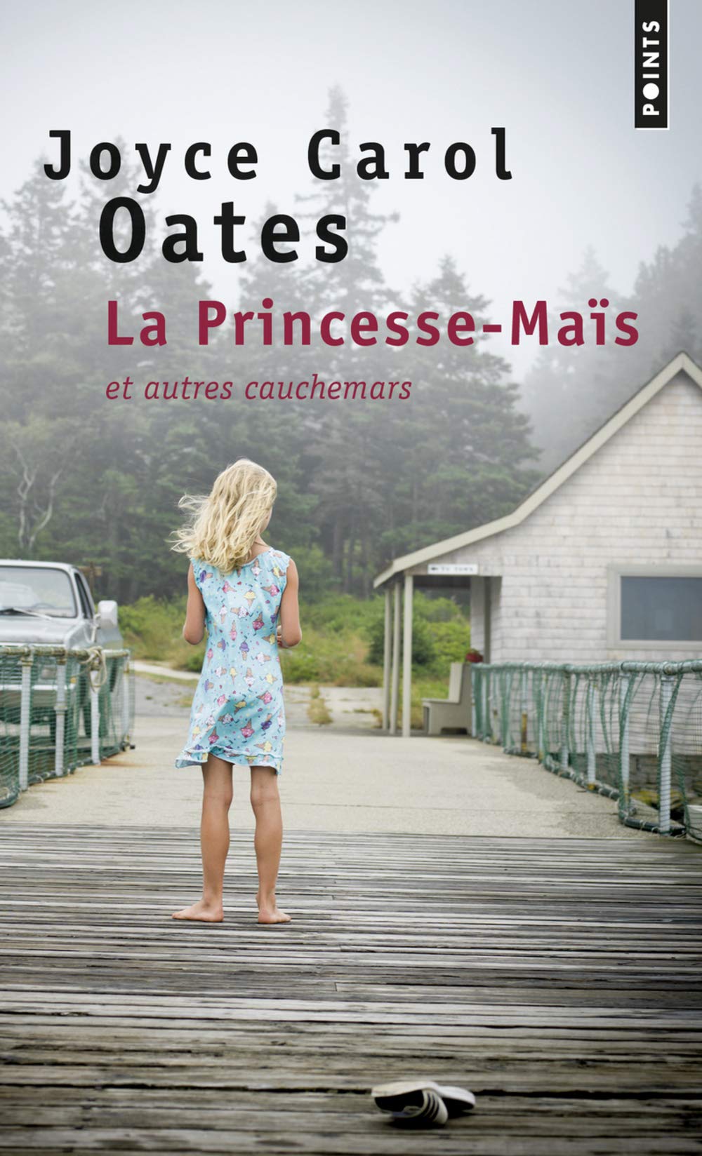 La Princesse-Maïs: Et autres cauchemars 9782757871805