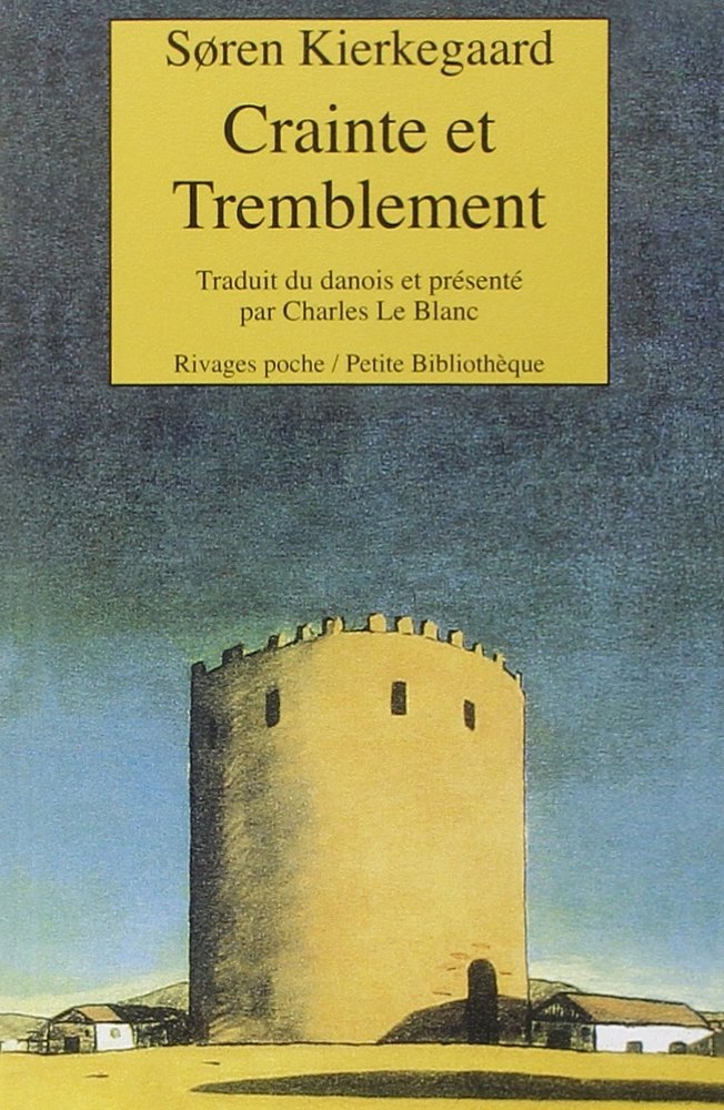 Crainte et tremblement: Lyrique dialectique de Johannès de Silento 9782743605872