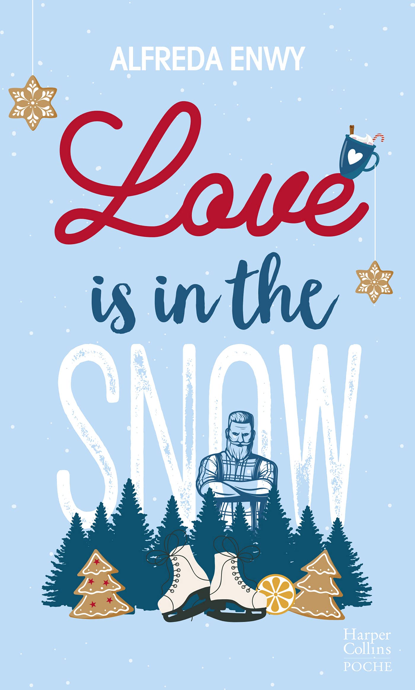 Love is in the snow: Une romance de Noël par l'autrice de "Love Deal" 9791033909910