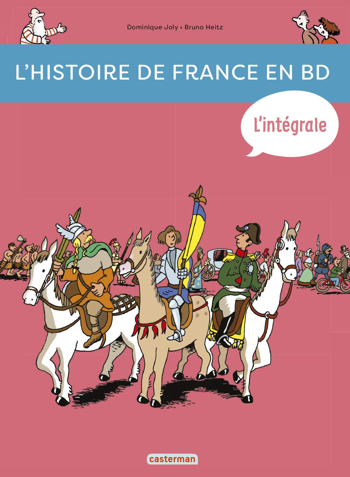 L'histoire de France en BD : De la Préhistoire à nos jours ! 9782203090132