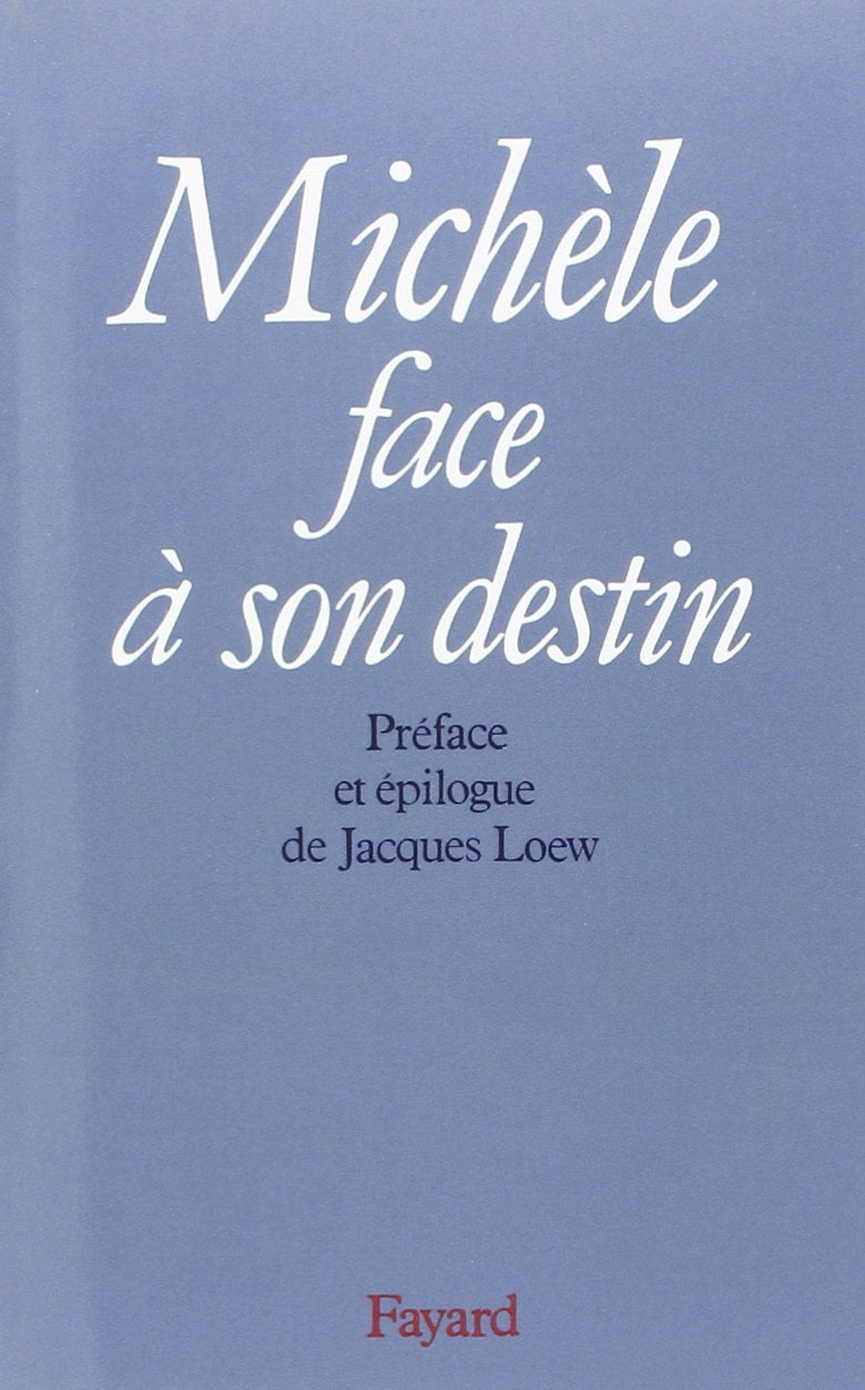 Michèle face à son destin 9782213020068