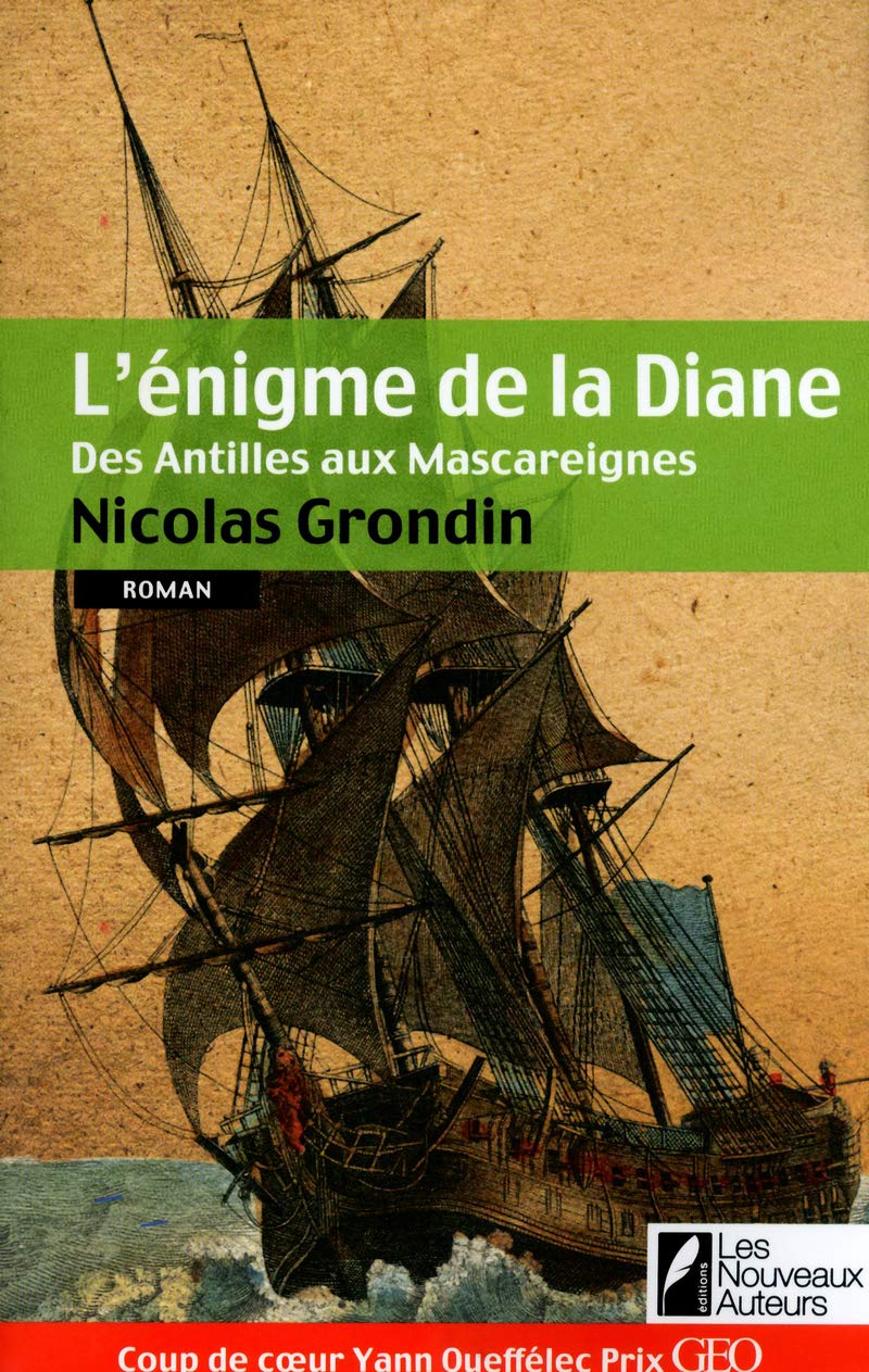 L'énigme de la Diane, des Antilles aux Mascareignes (2) 9782819502784