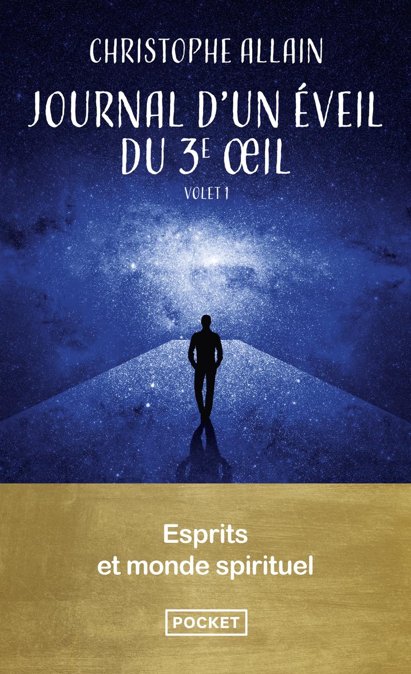 Journal d'un éveil du 3e oeil. Vol.1 9782266350761