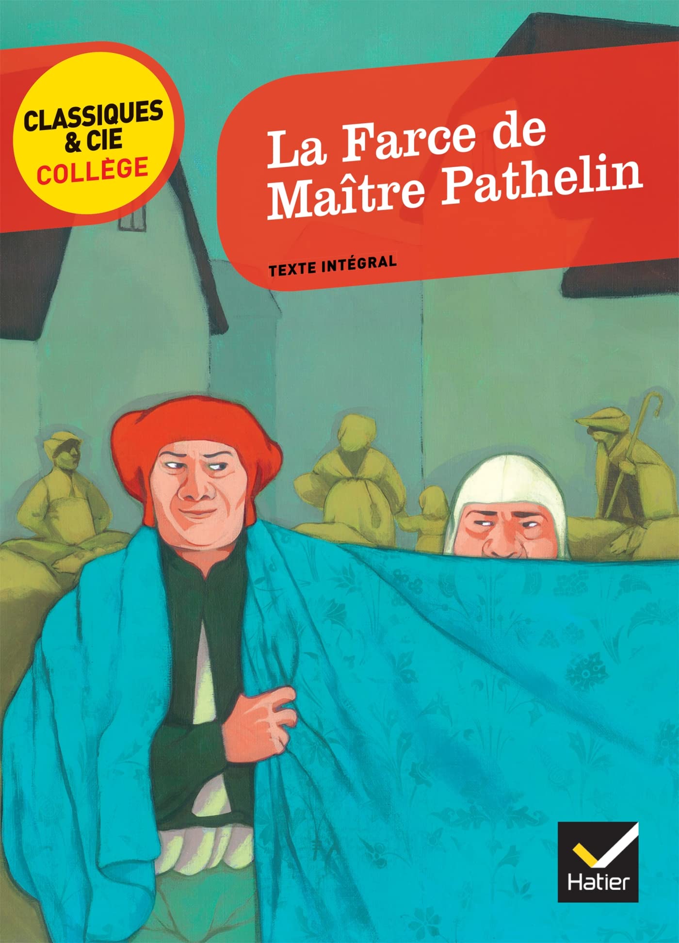 La Farce de Maître Pathelin 9782218971594