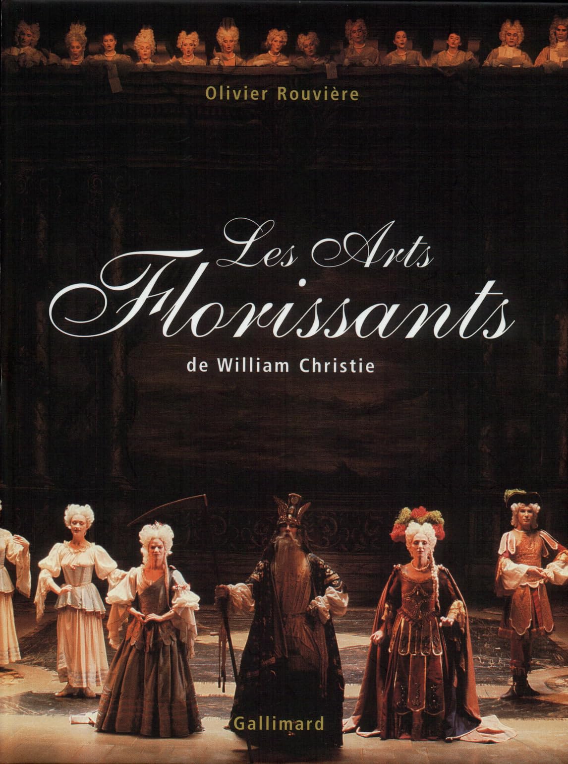 Les Arts Florissants de William Christie 9782070732746