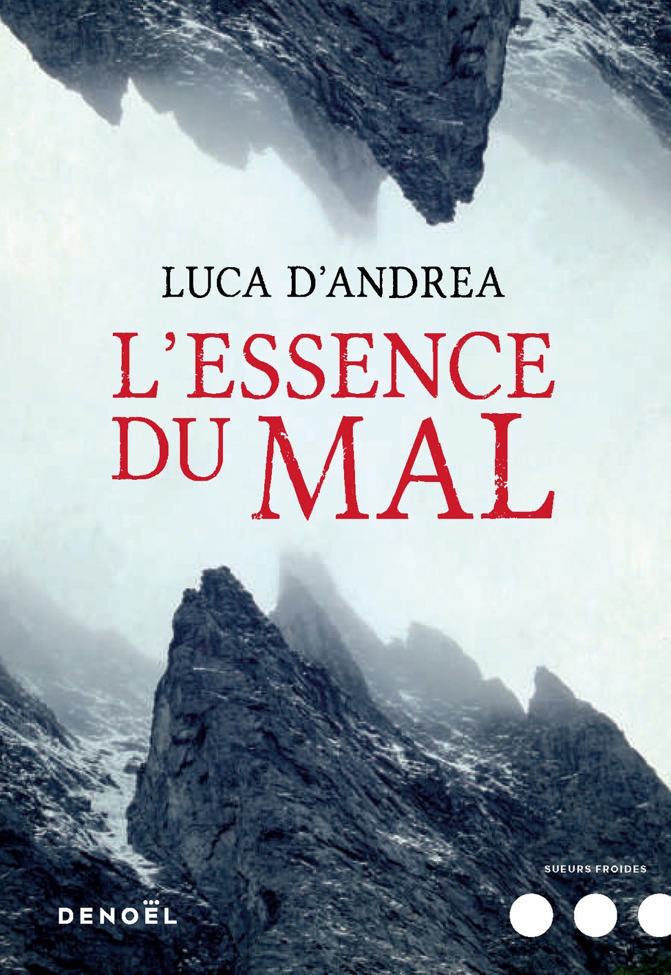 L'Essence du mal 9782207135785