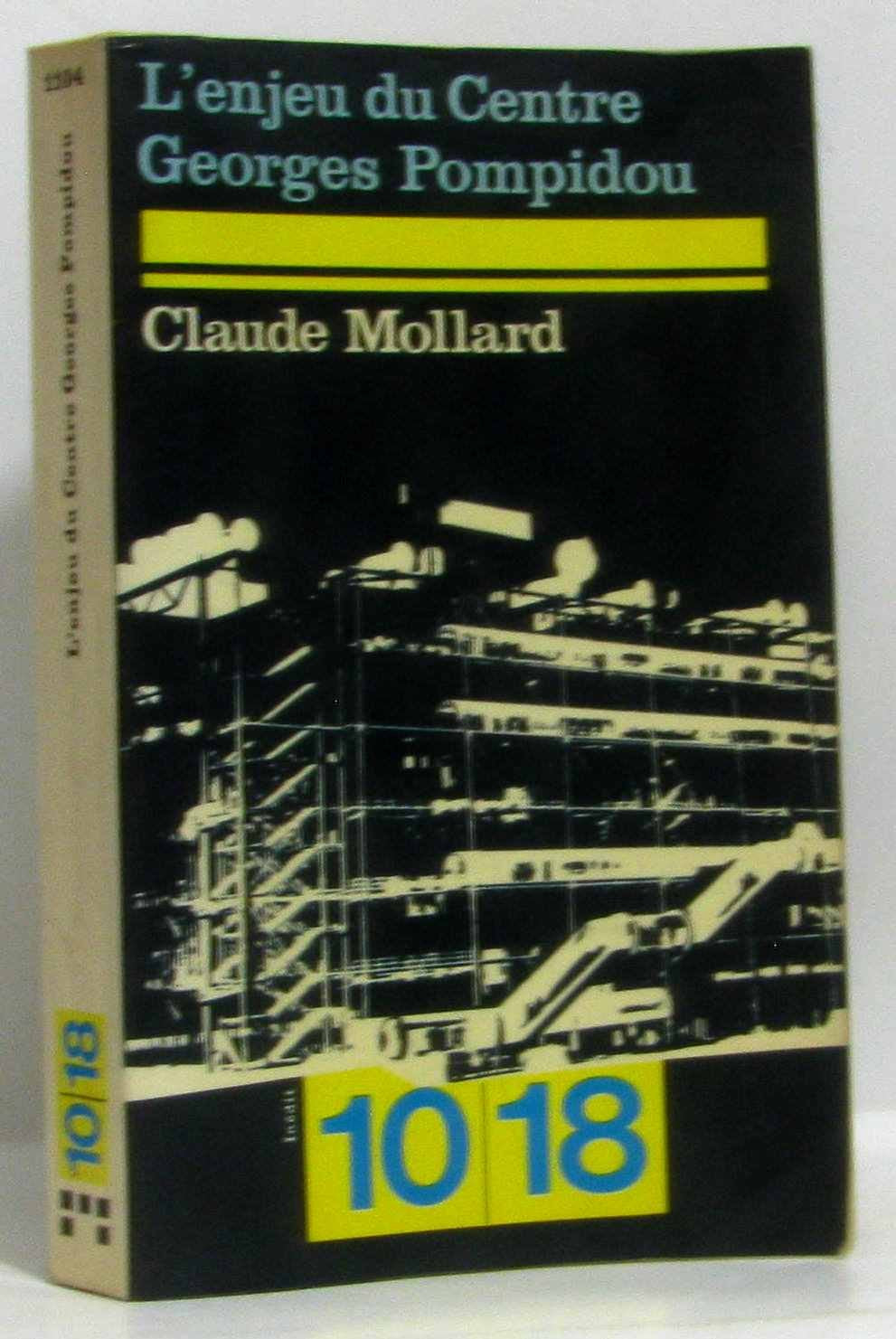 L'Enjeu du Centre Georges Pompidou 9782264001054