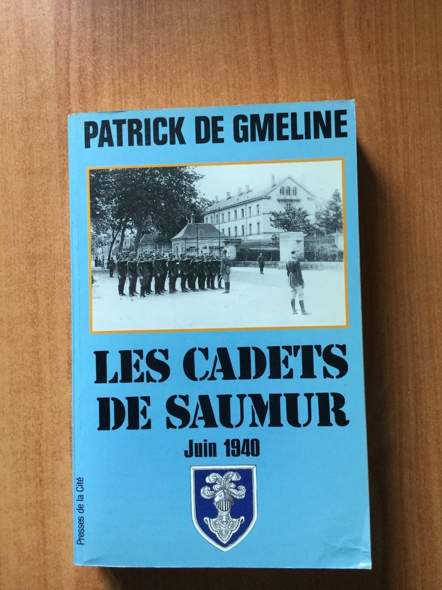 Les cadets de Saumur: Juin 1940 9782258034761