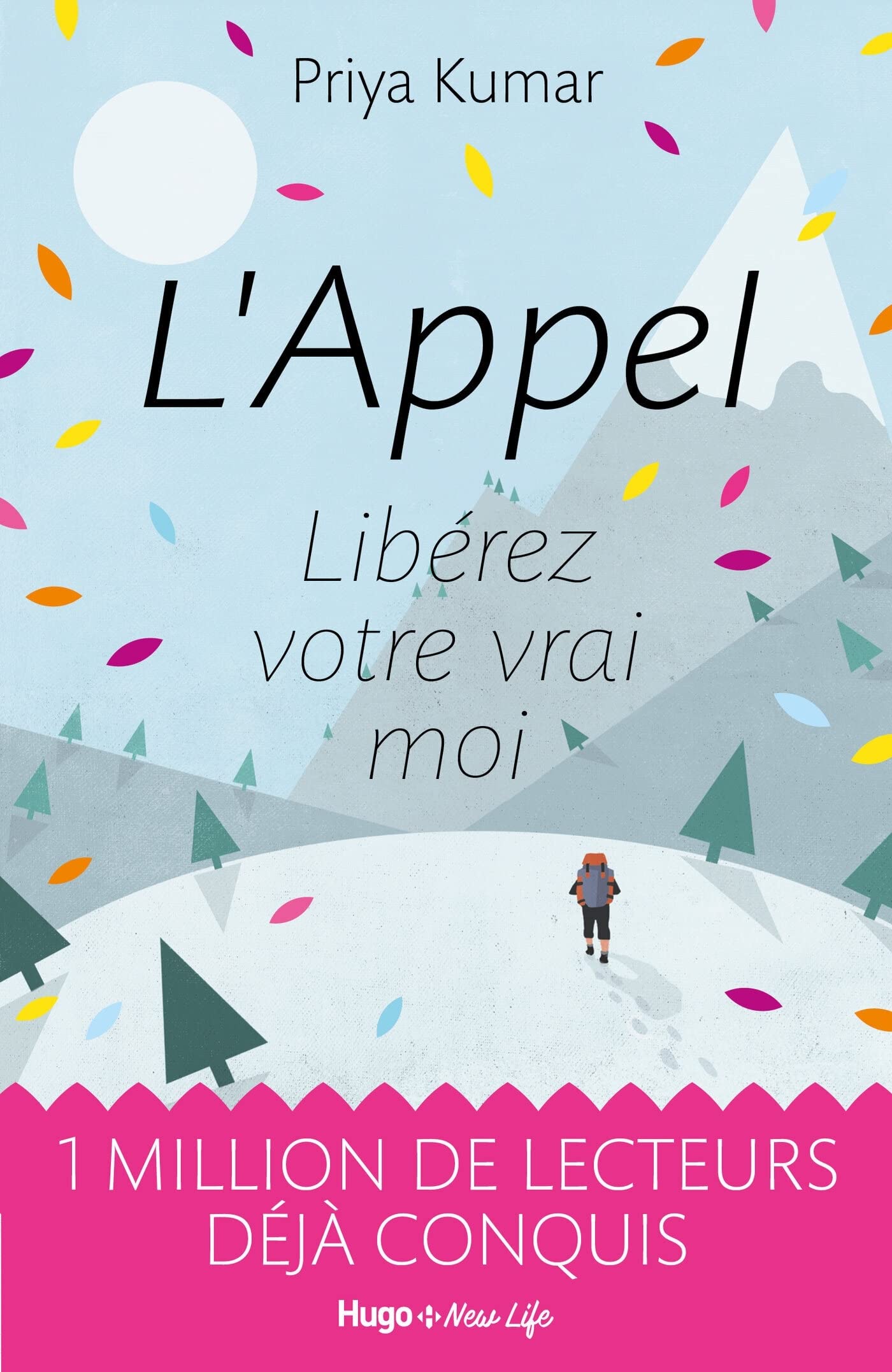 L'appel - Libérez votre vrai moi 9782755637823