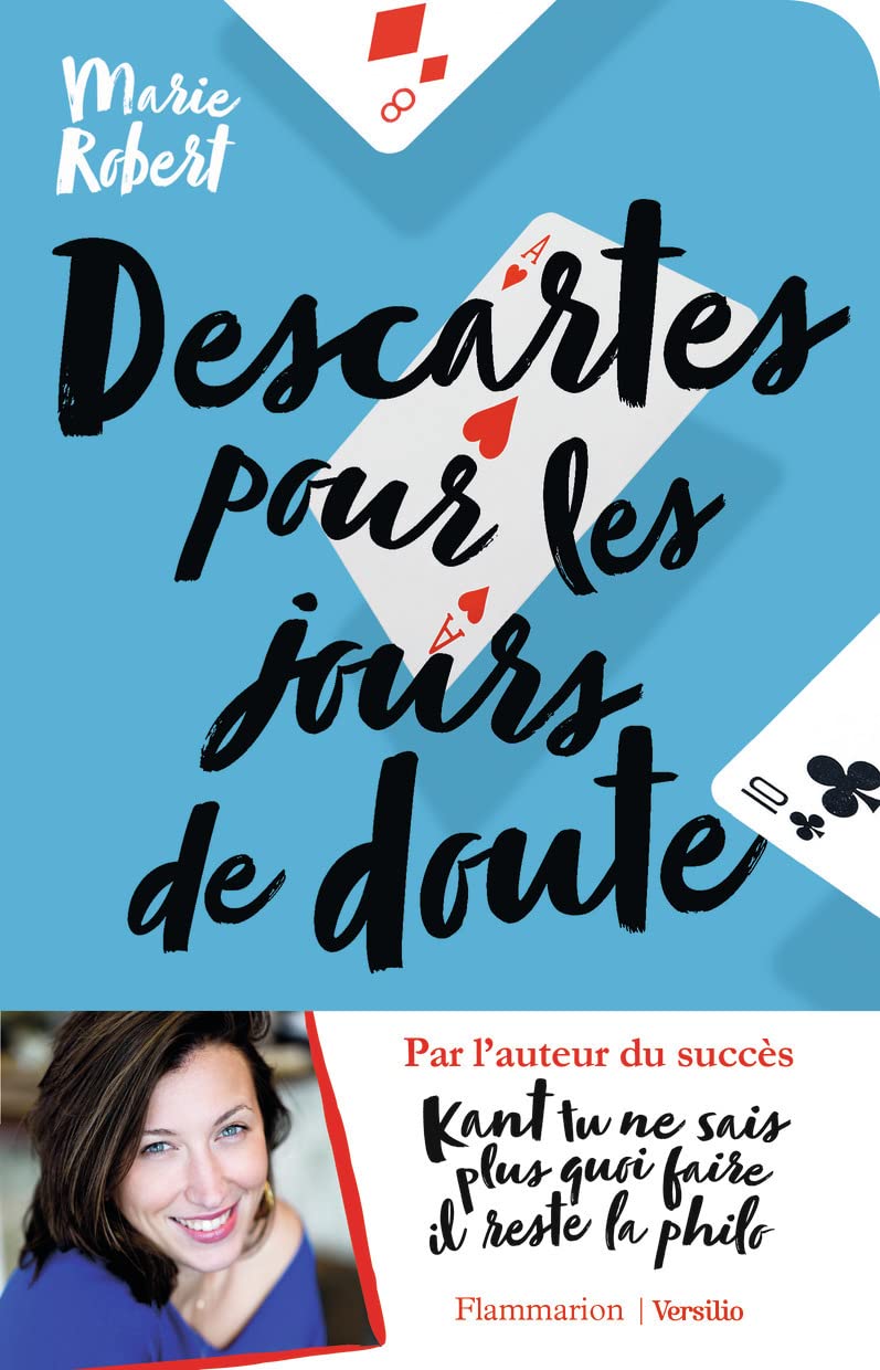 Descartes pour les jours de doute et autres philosophes inspirants: ET AUTRES PHILOSOPHES INSPIRANTS 9782081457843