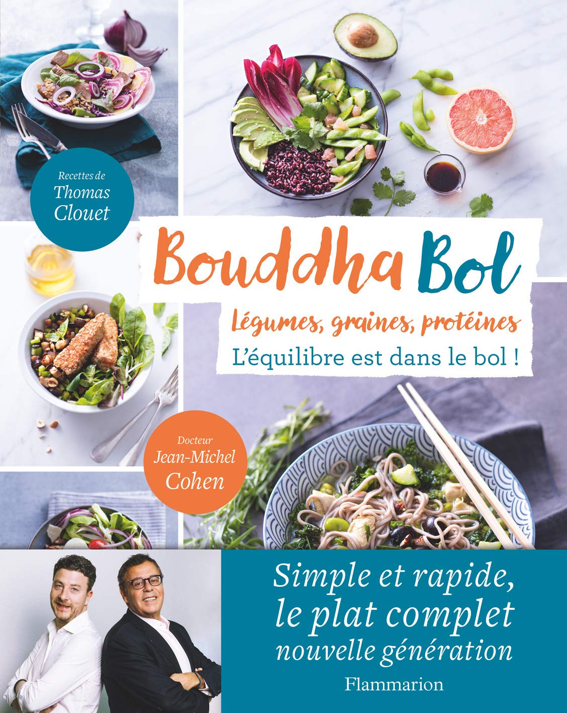 Bouddha Bol: L'équilibre est dans le bol! 9782081408555