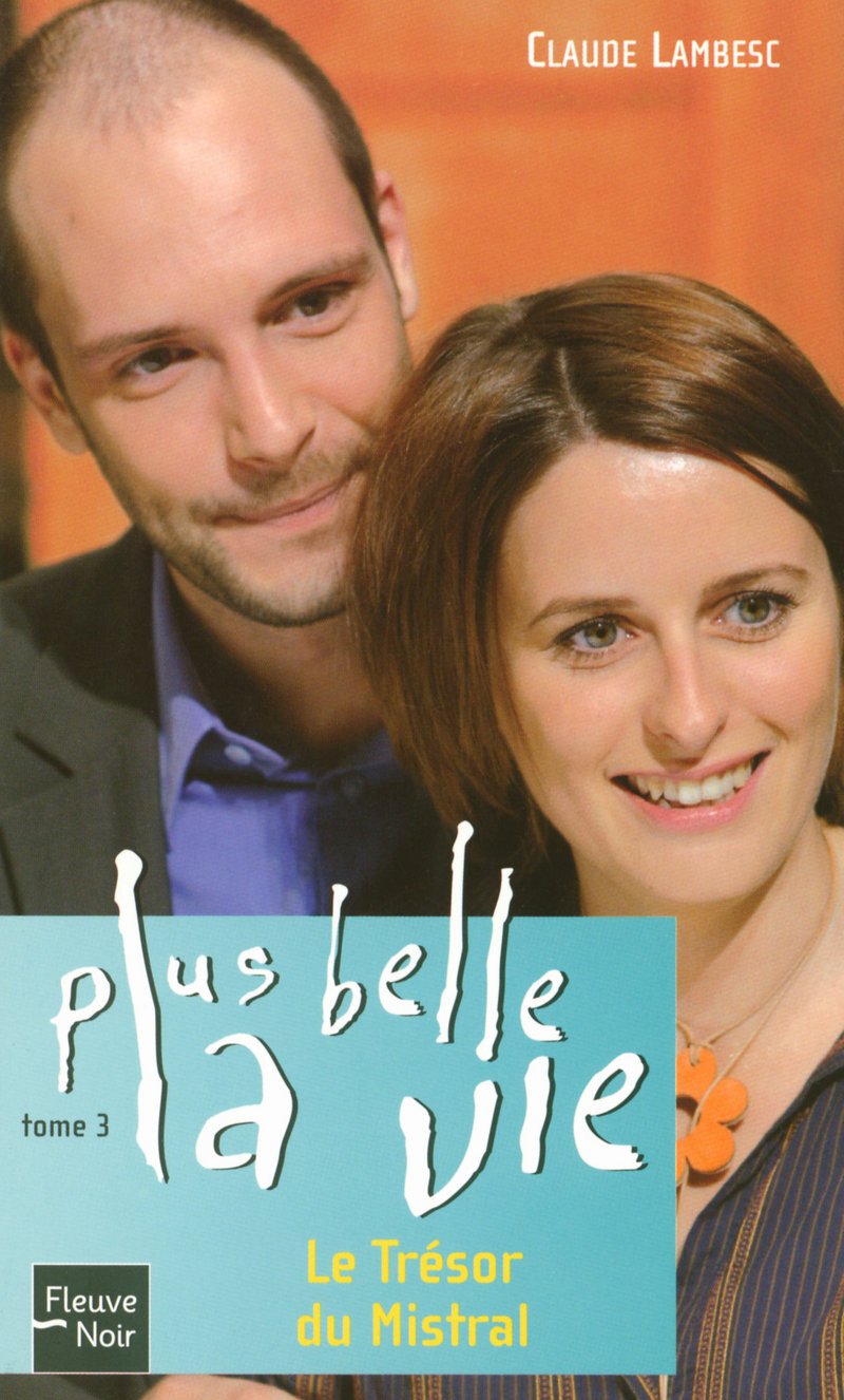 Plus belle la vie 9782265087019