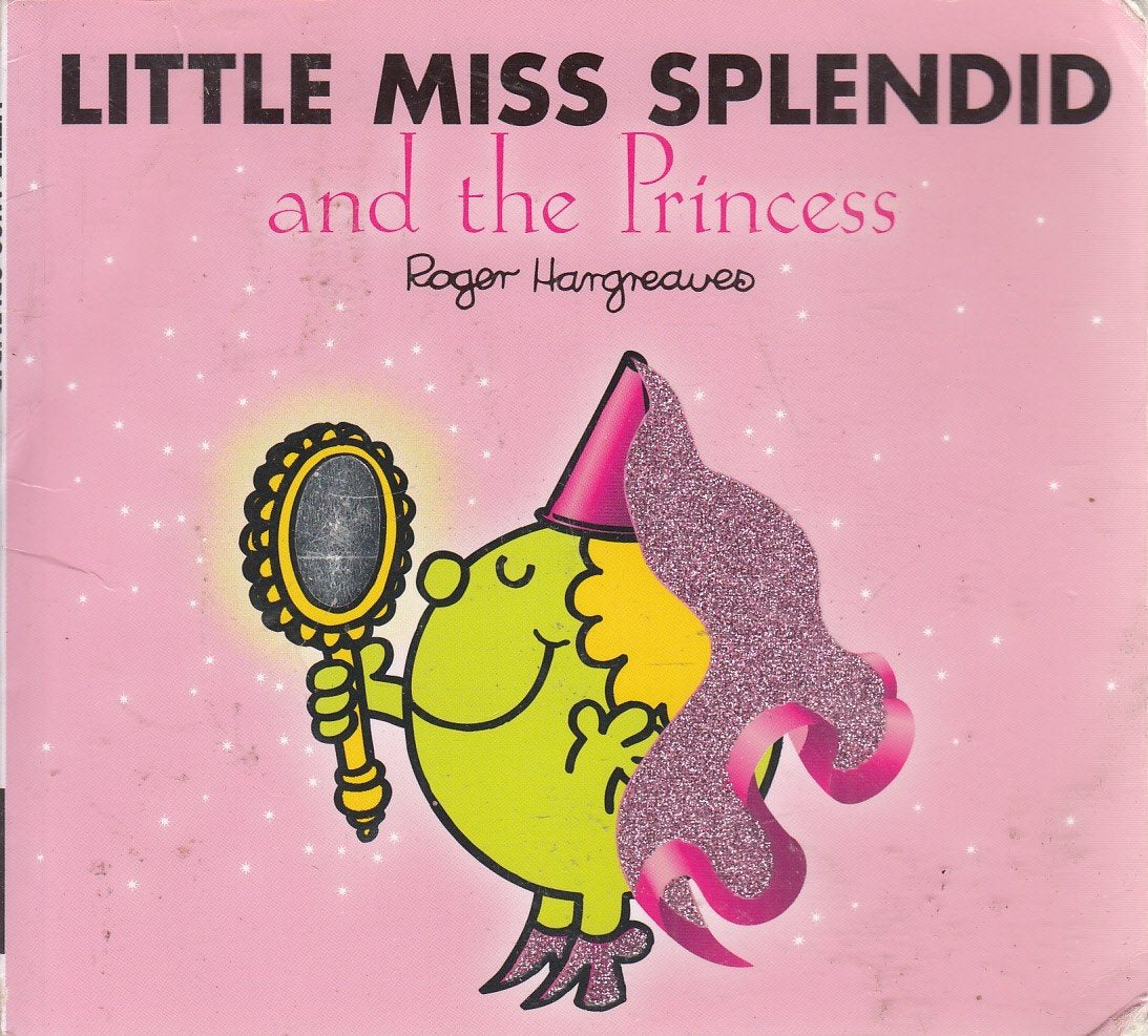 Little Miss Splendid and the Princess 9781405235112