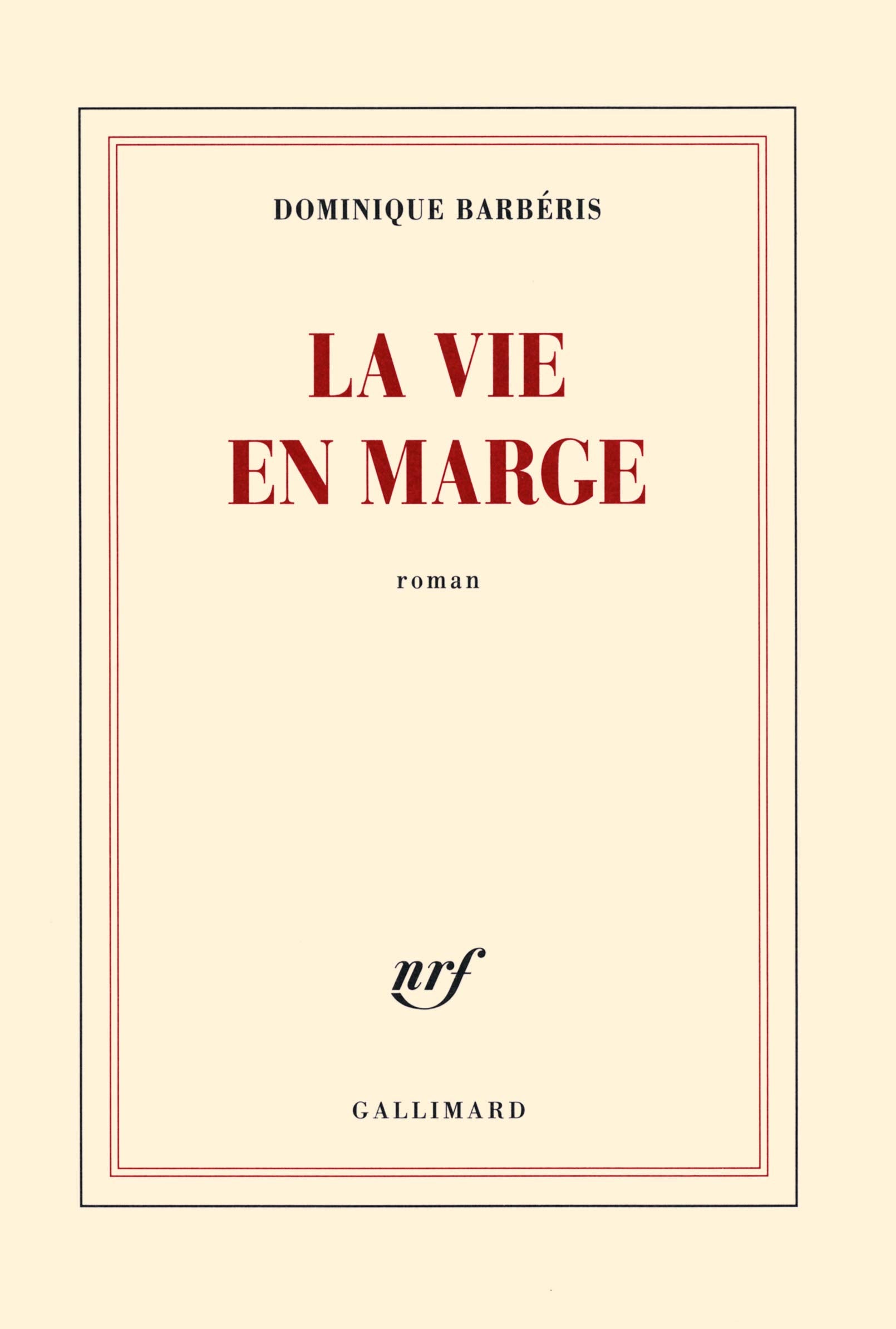 La vie en marge 9782070143535