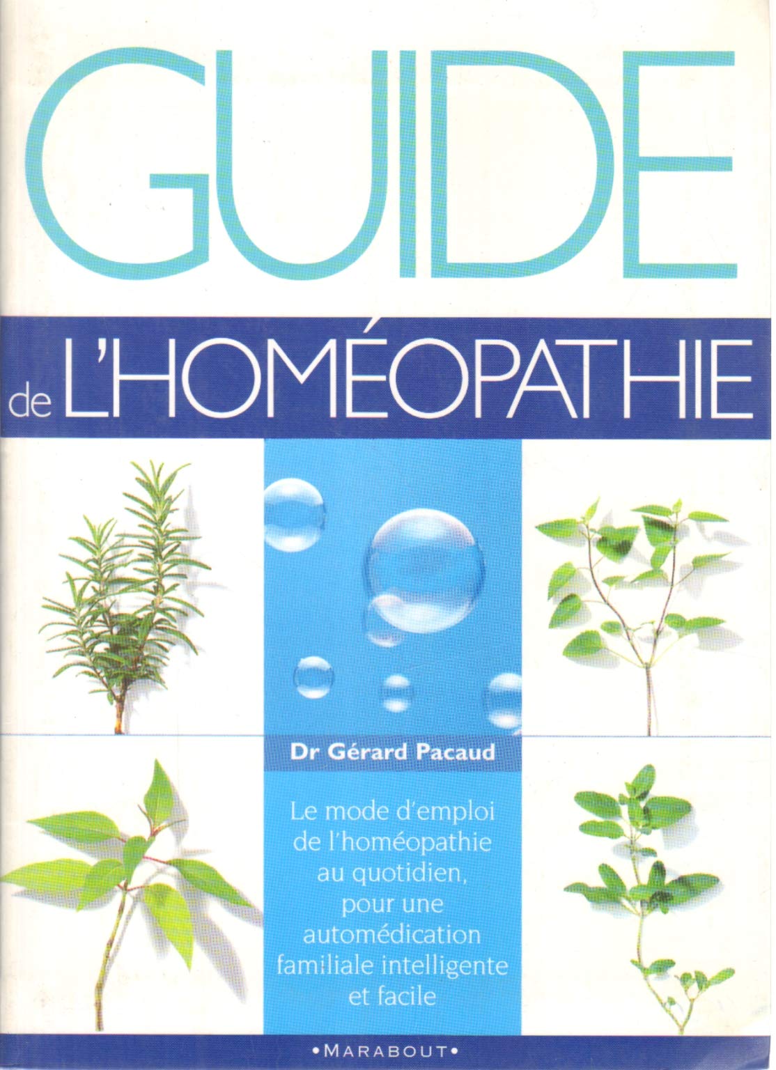 Guide De L'Homeopathie 9782501032537