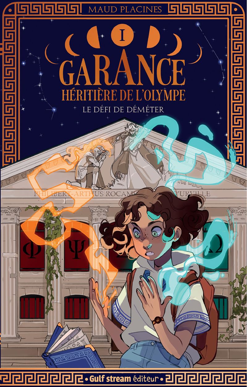 Garance, Héritière de l'Olympe - Tome 1 Le Défi de Déméter 9782383491392