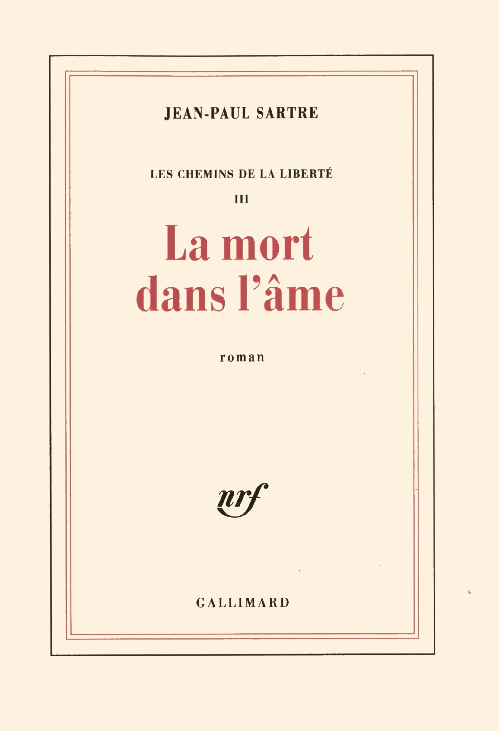 Les chemins de la liberté, III : La mort dans l'âme 9782070257669