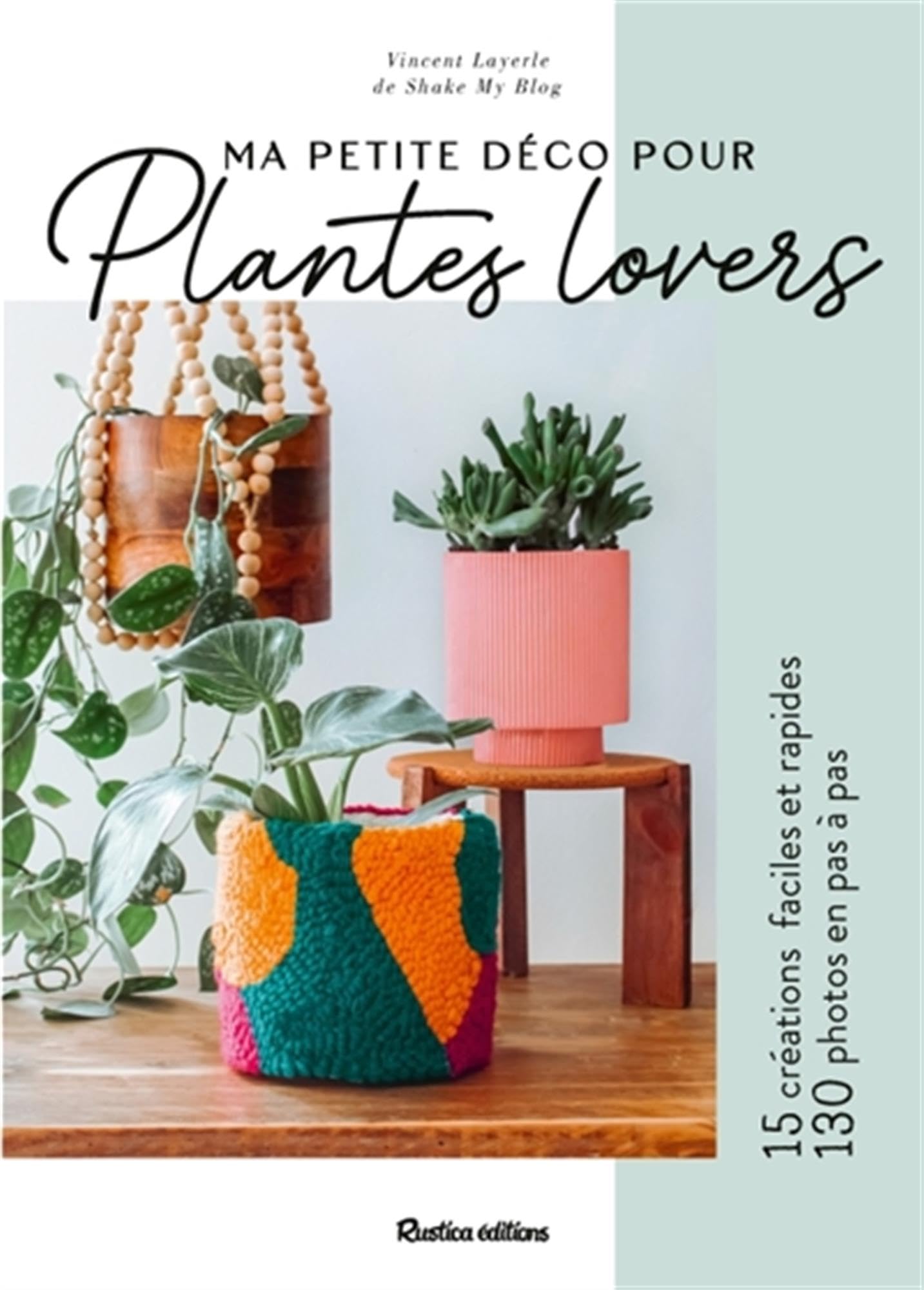 Ma petite déco pour plantes lovers 9782815321563