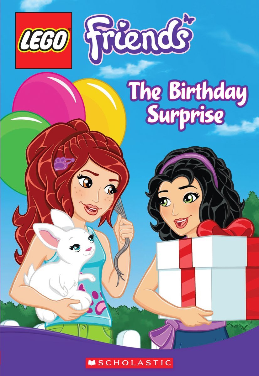 LEGO Friends: The Birthday Surprise (Chapter Book #4) (Volume 4) 9780545605892