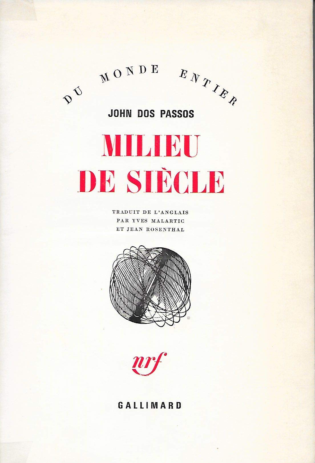 Milieu du siècle.