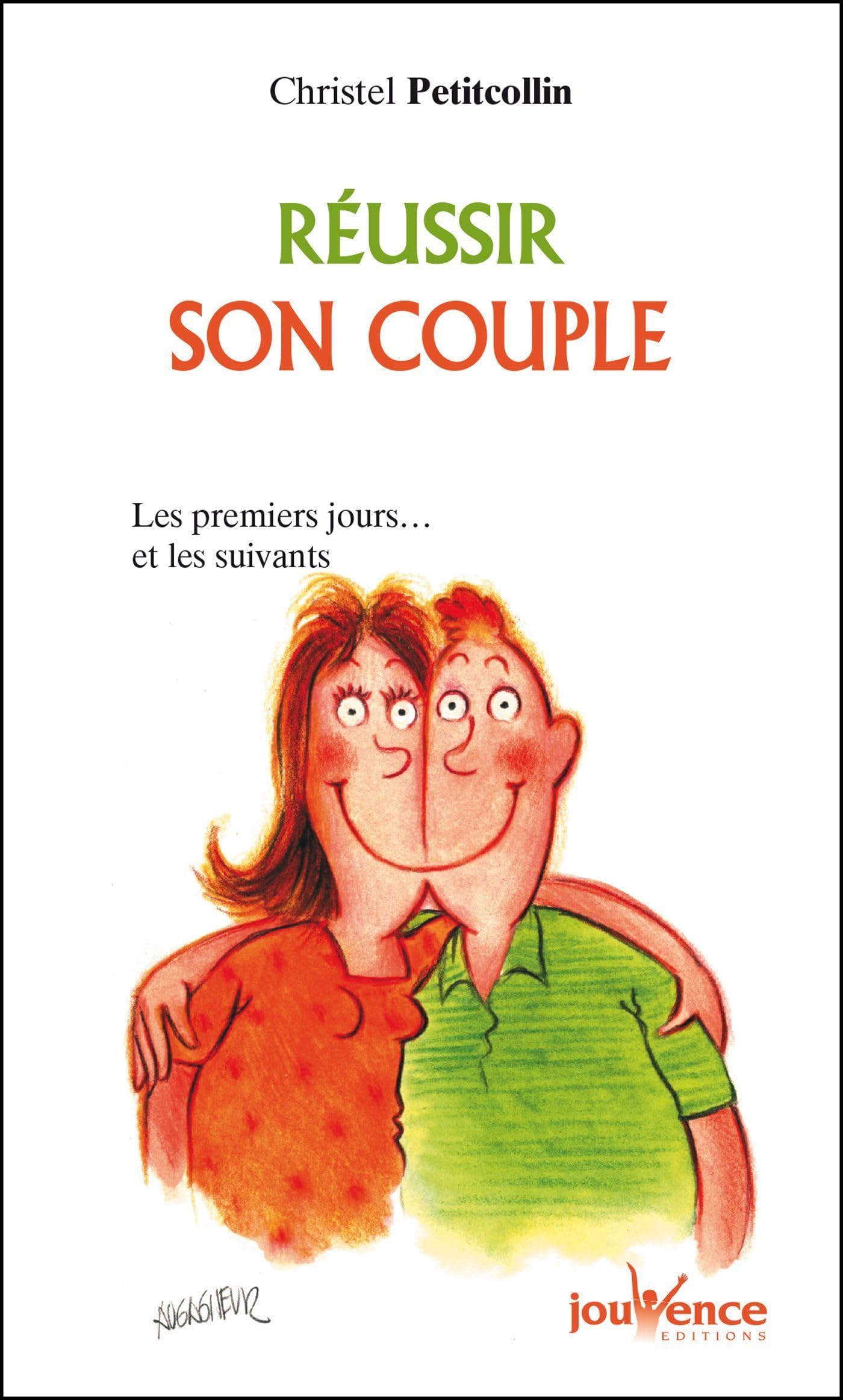 n°106 Réussir son couple: les premiers jours ... et les jours suivants 9782883534148