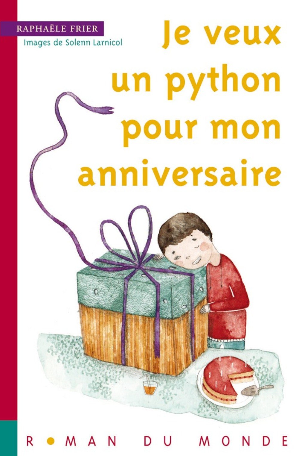Je veux un python pour mon anniversaire 9782355042157
