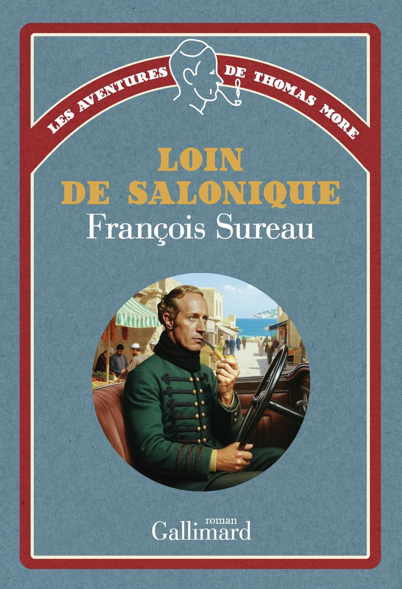Les aventures de Thomas More - Loin de Salonique 9782073106605
