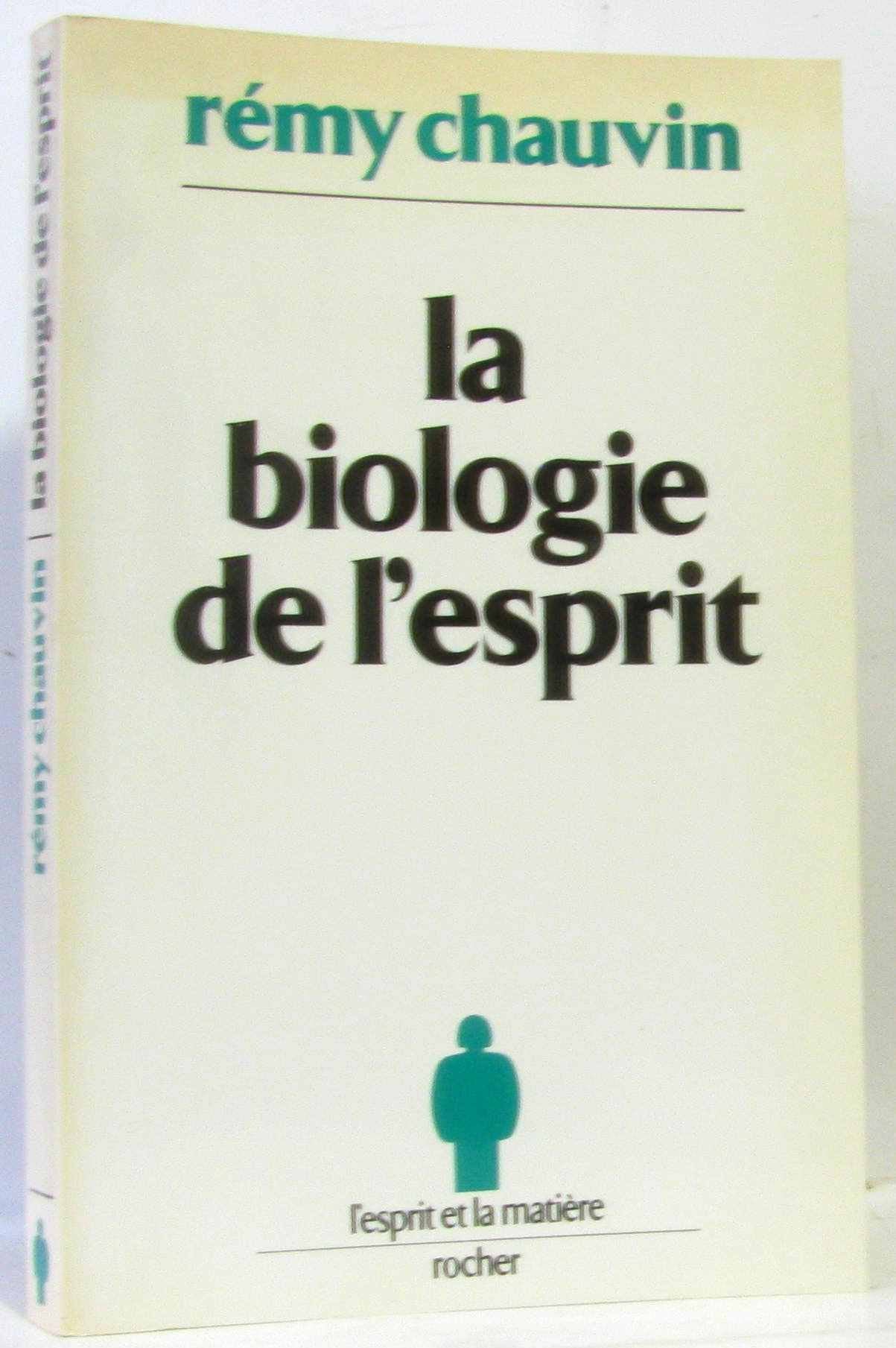 La Biologie de l'esprit 9782268004068