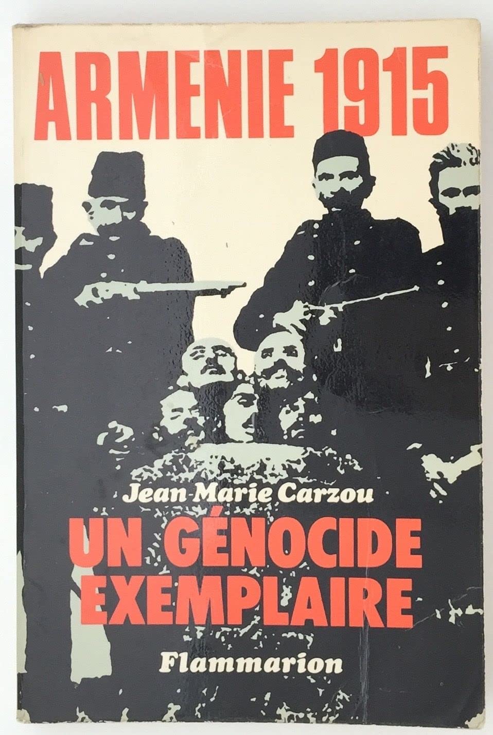 Genocide exemplaire armenie 1915 (Un) 9782080608147