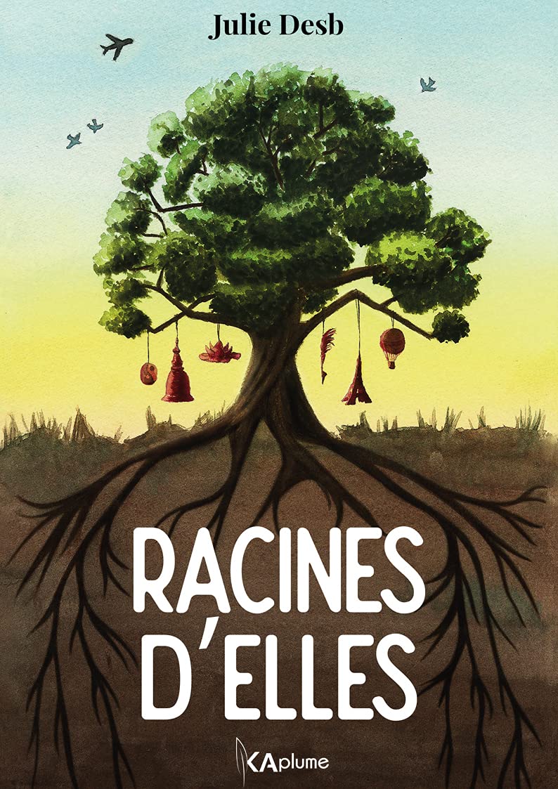 Racines d'elles: Version illustrée 9782956940708