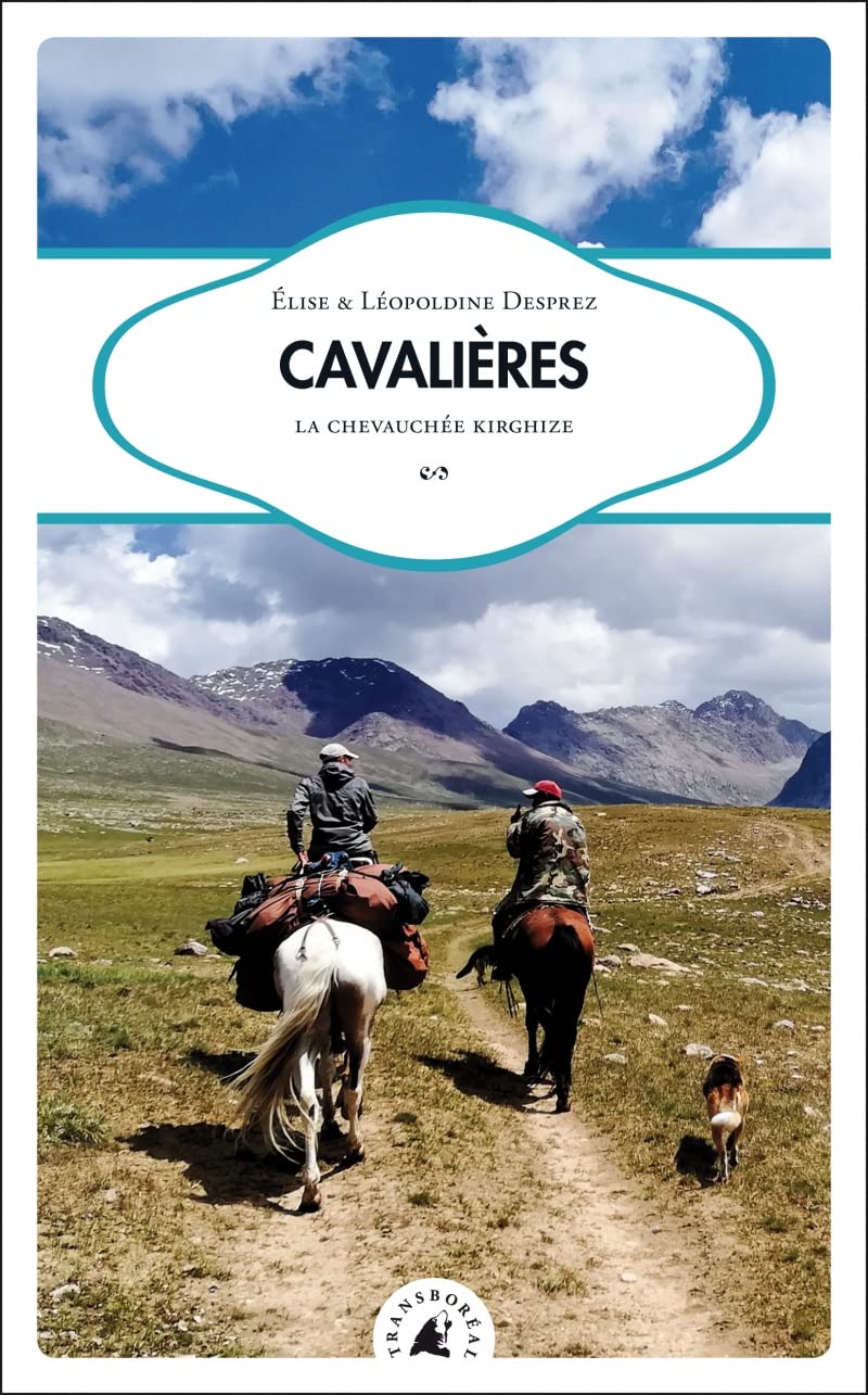 Cavalières: La chevauchée Kirghize 9782361573225