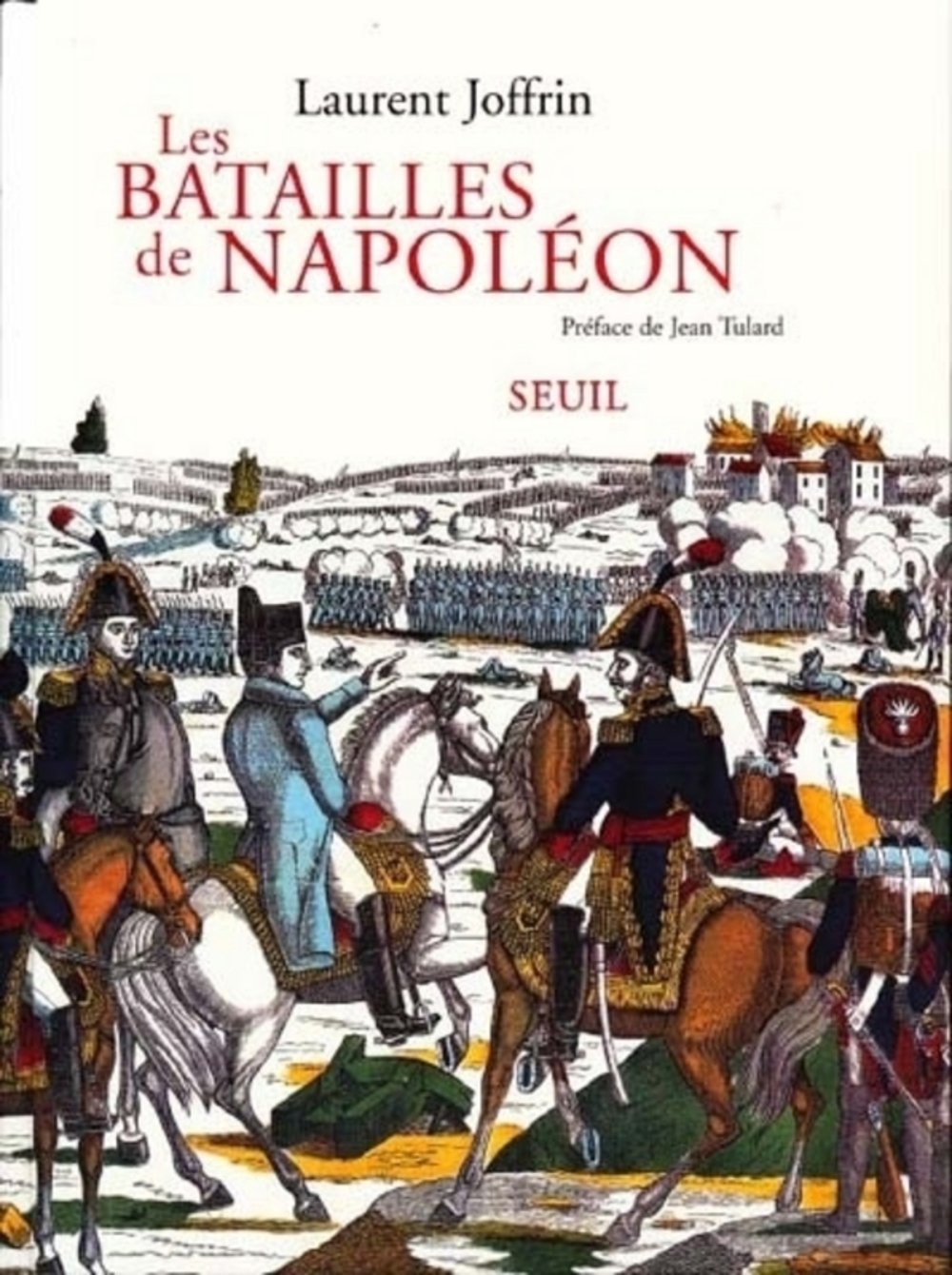 Les Batailles de Napoléon 9782020289931