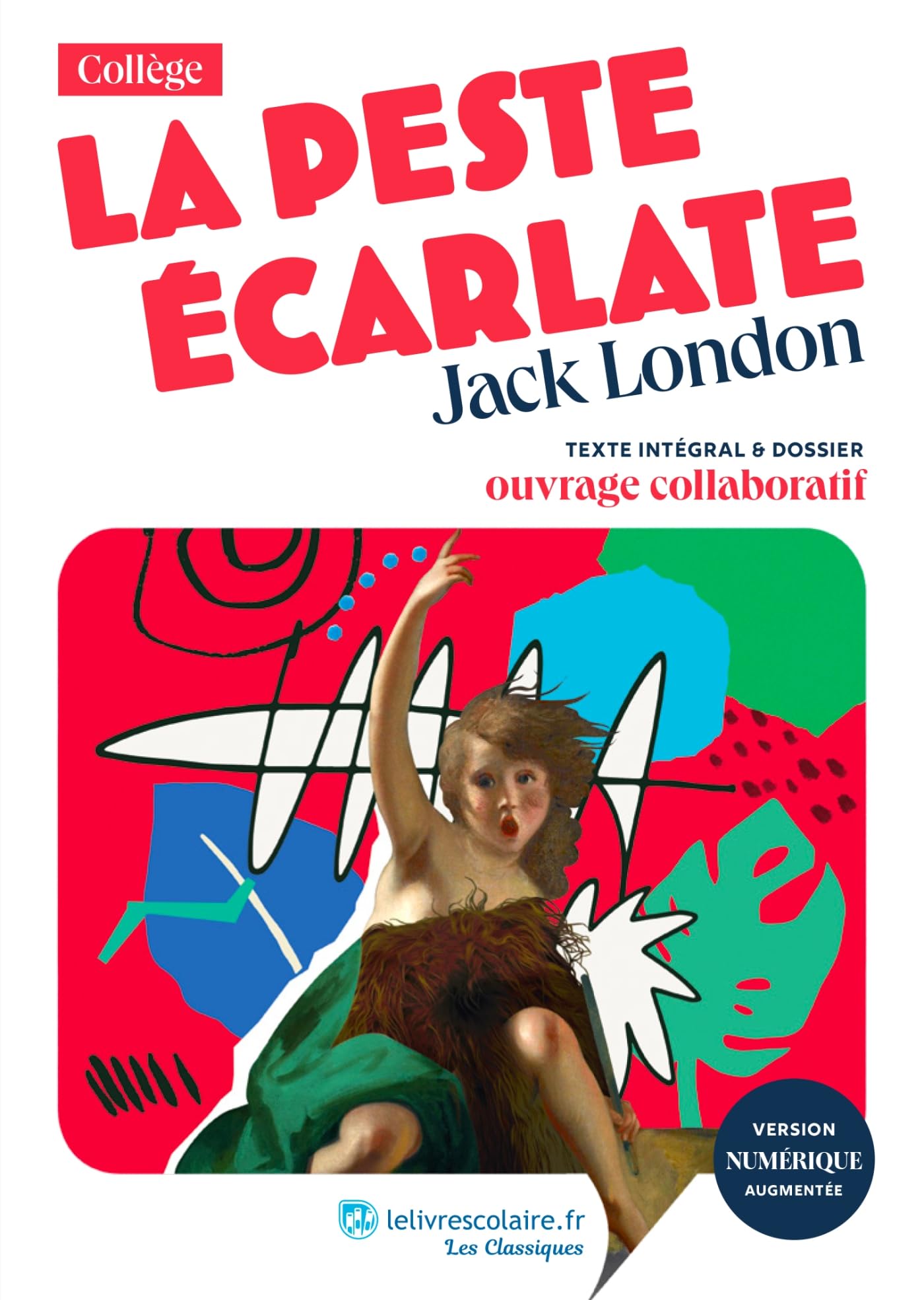 La Peste écarlate, Jack London 9791040002567
