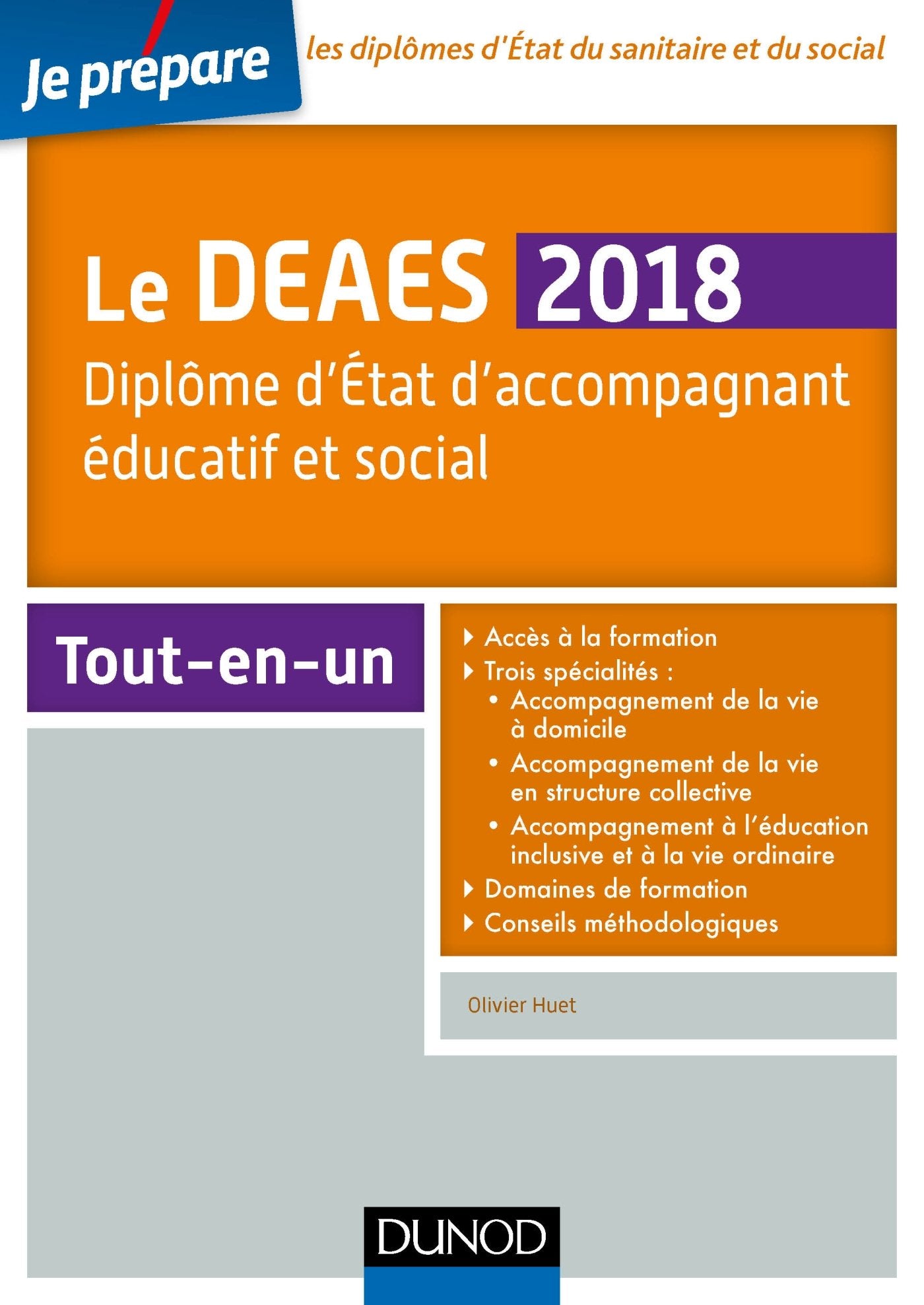 Le DEAES: Diplôme d'Etat d'accompagnant éducatif et social 9782100769896