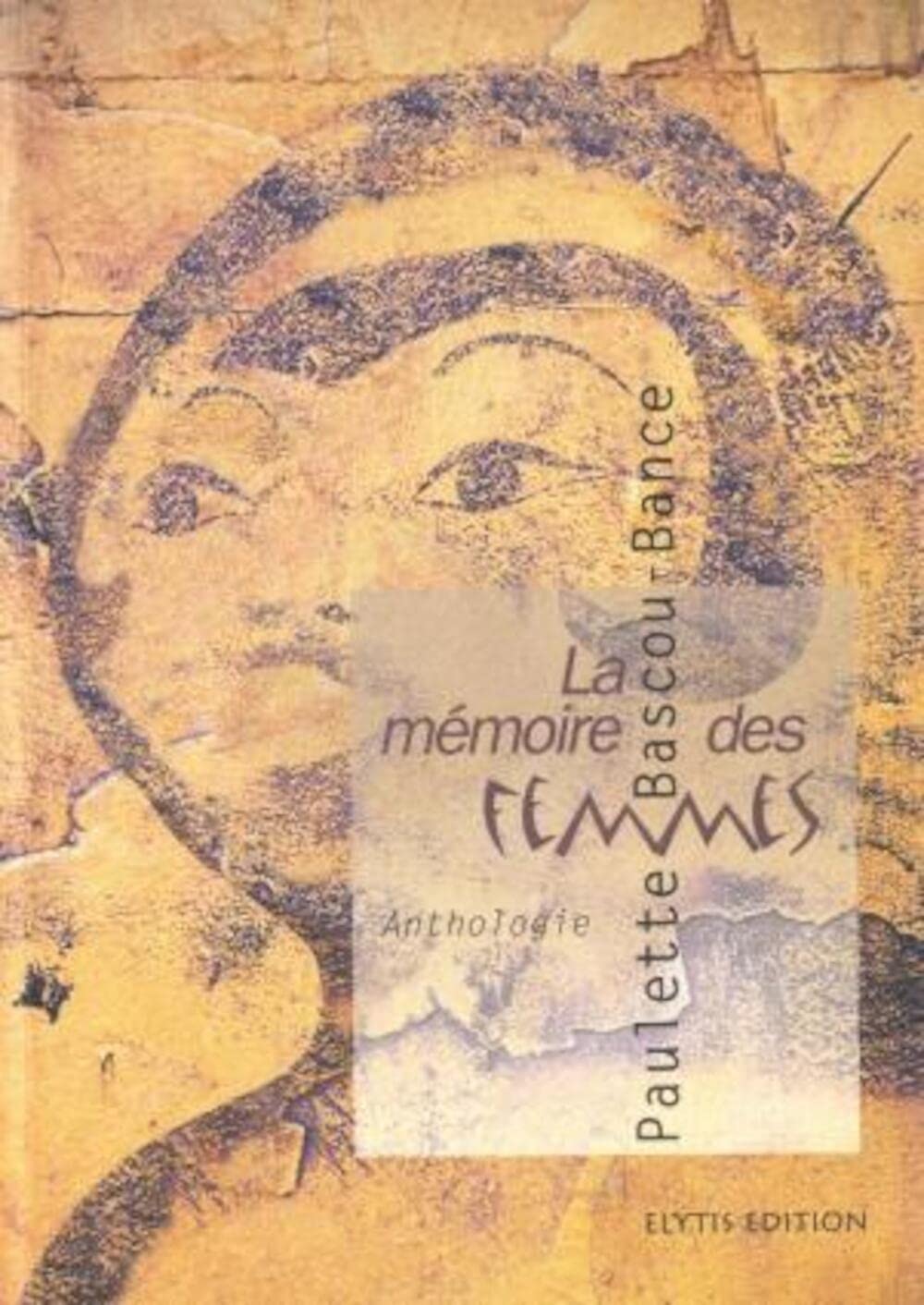 La mémoire des femmes 9782914659055