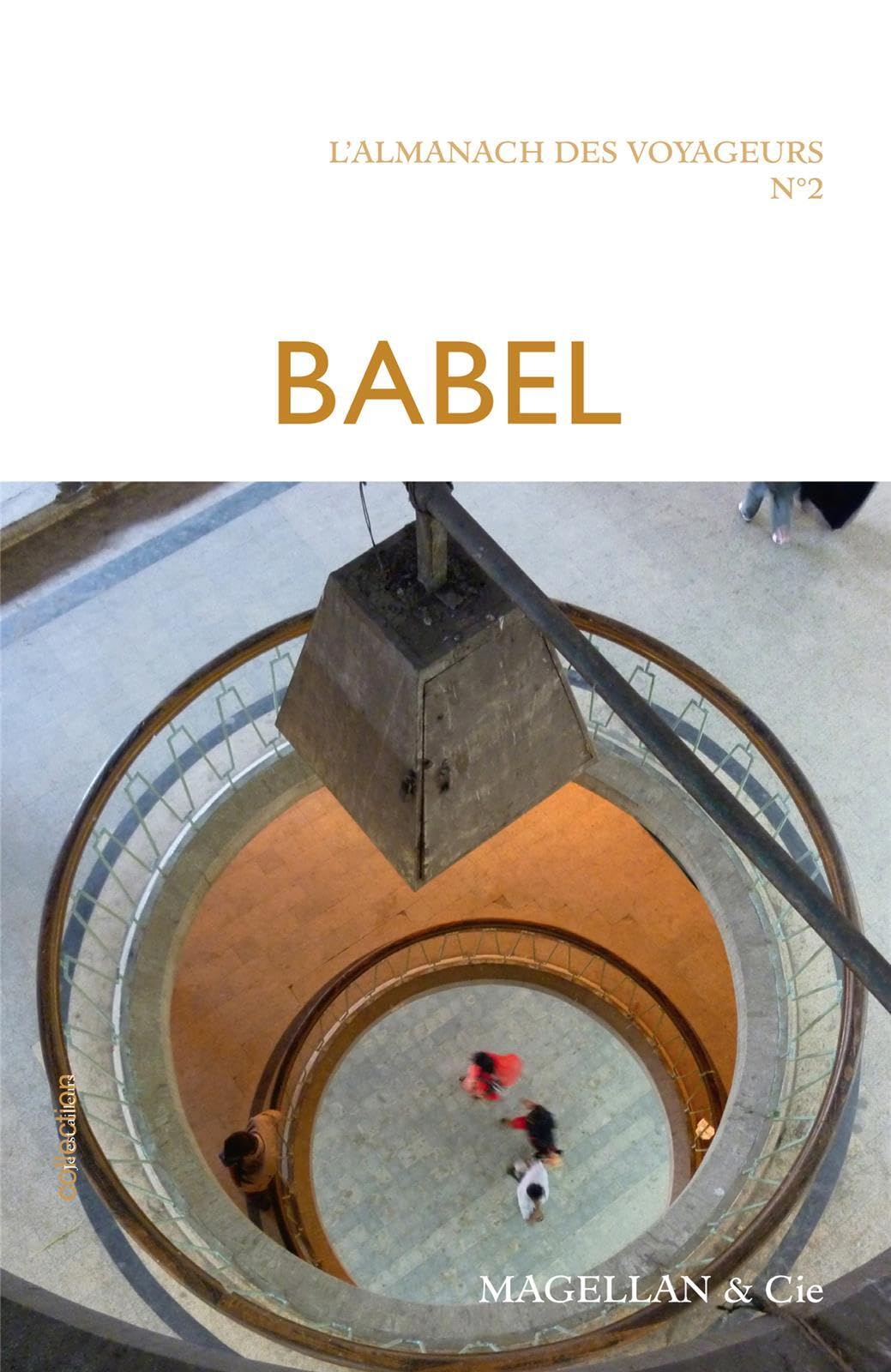 Babel - L'almanach des voyageurs T. 2 9782350742649