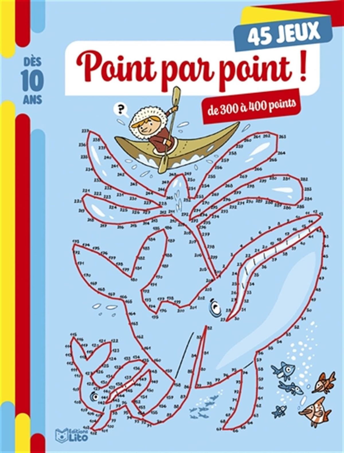 Point par point ! 45 jeux: Dès 10 ans 9782244803494