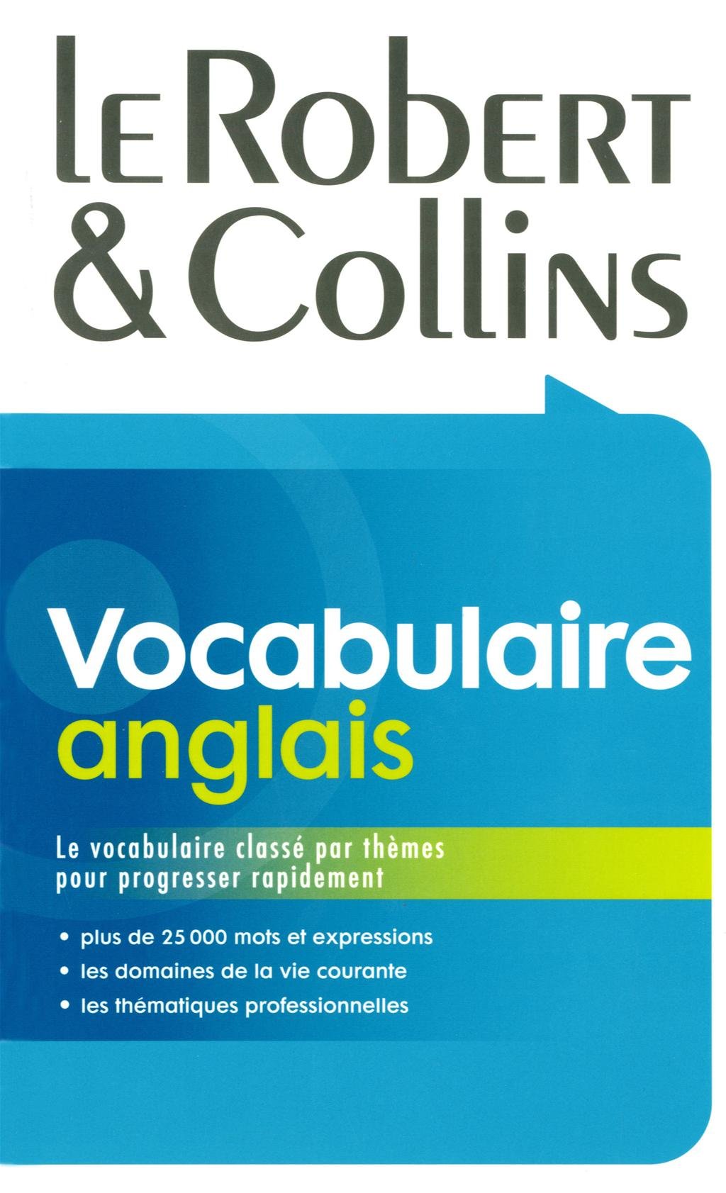 Le Robert & Collins / Vocabulaire anglais 9782849021064