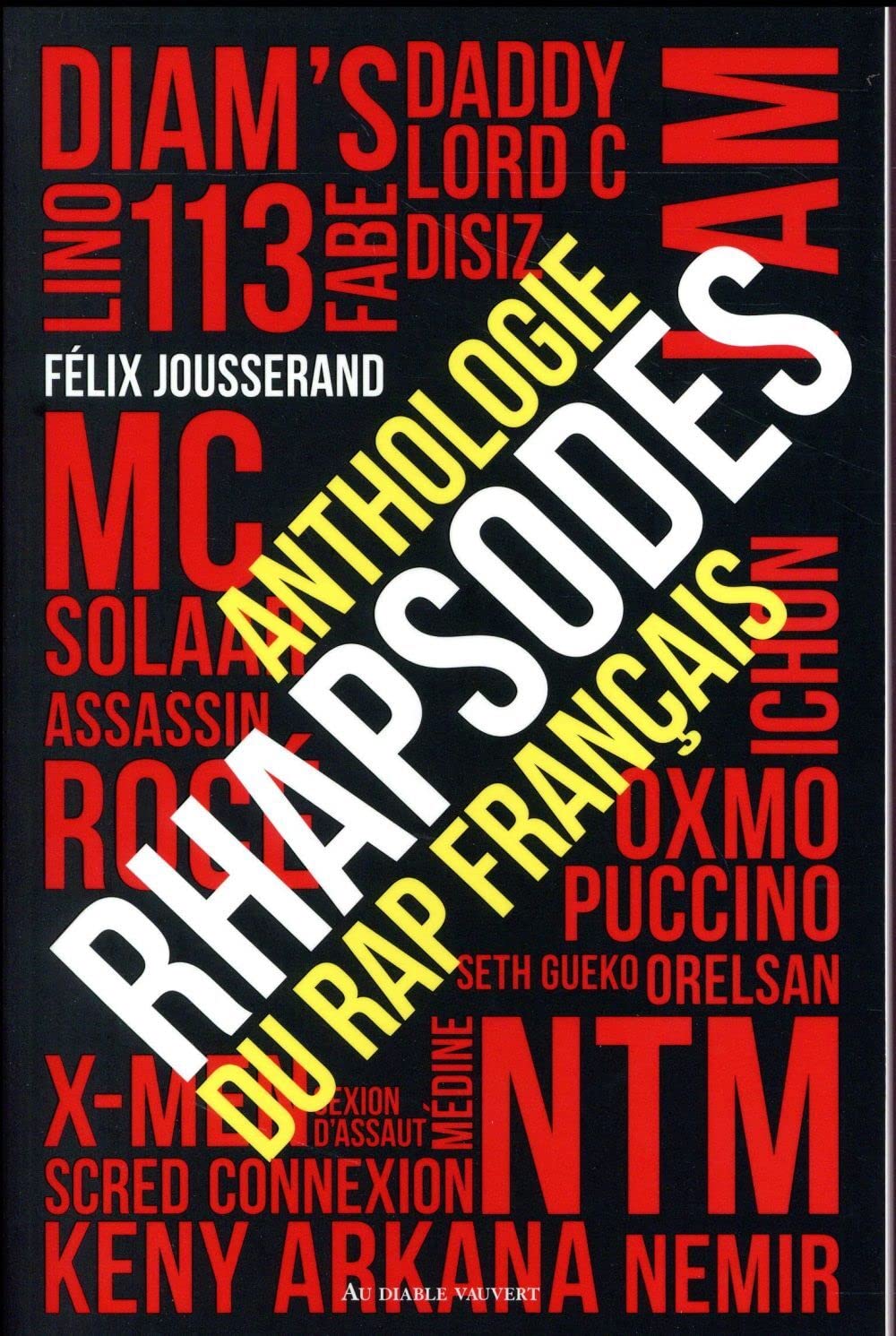 Rhapsodes anthologie du rap français 9791030700879
