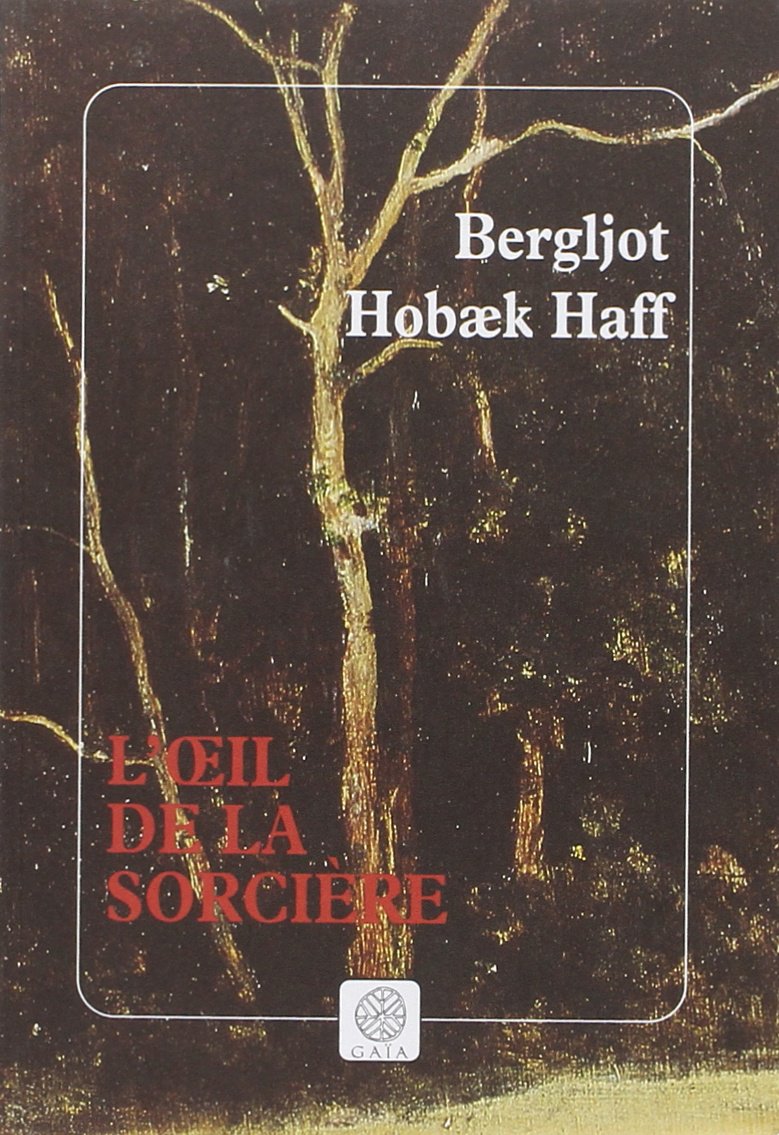 L'oeil de la sorcière 9782910030520