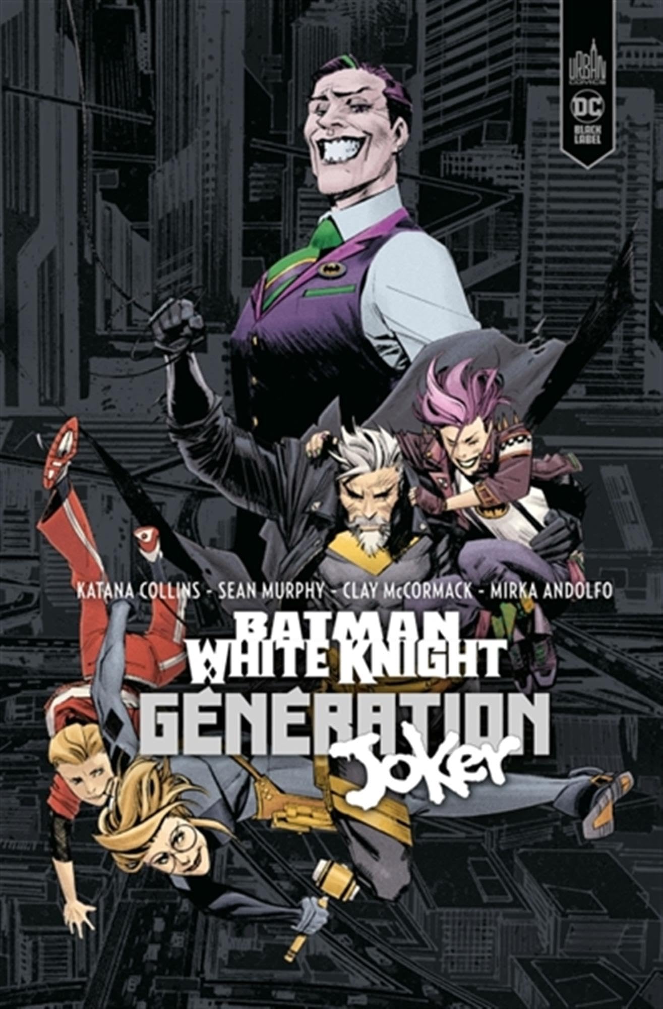 Batman White Knight Presents : Generation Joker 9791026829386