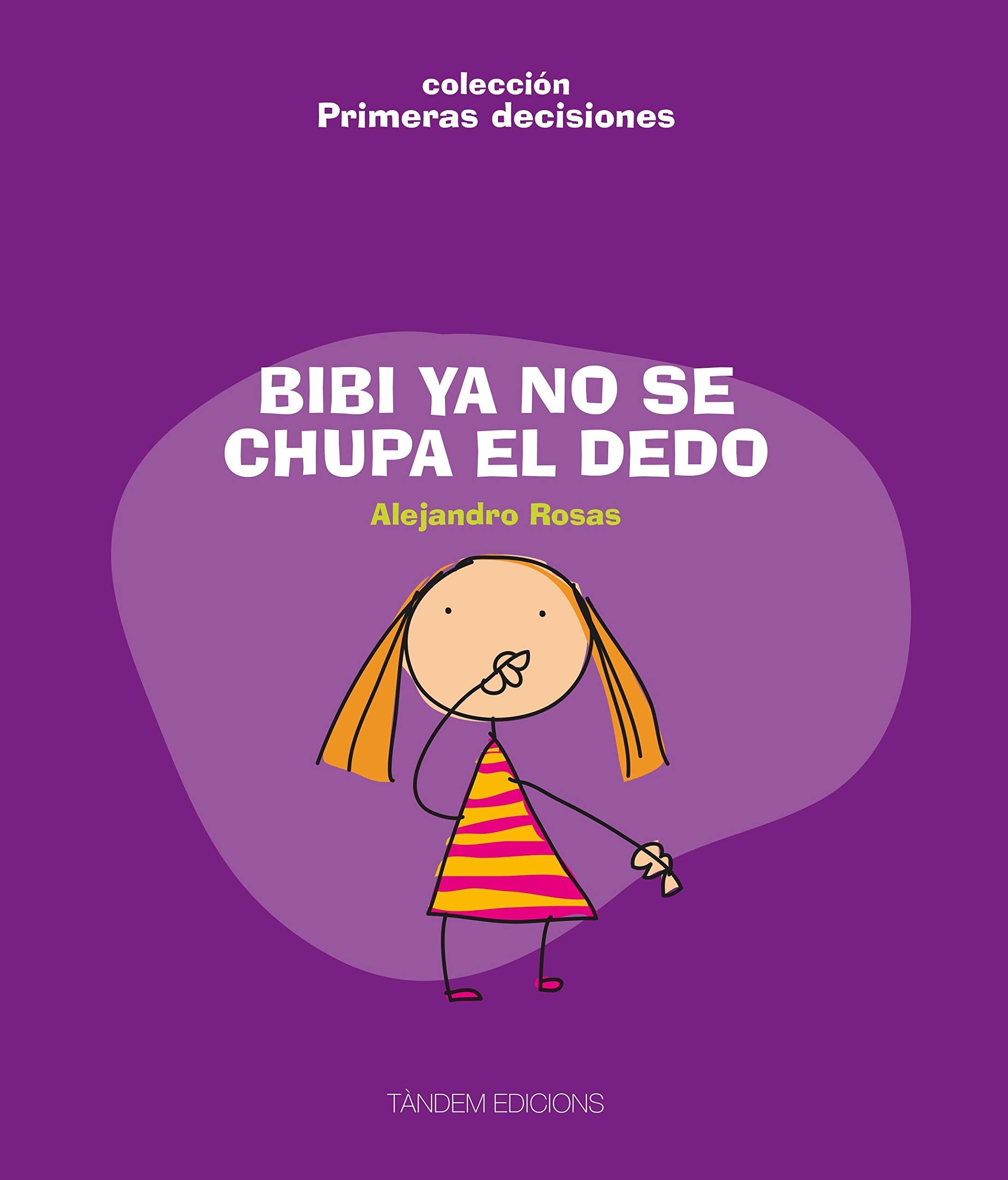 Bibi ya no se chupa el dedo 9788481318449