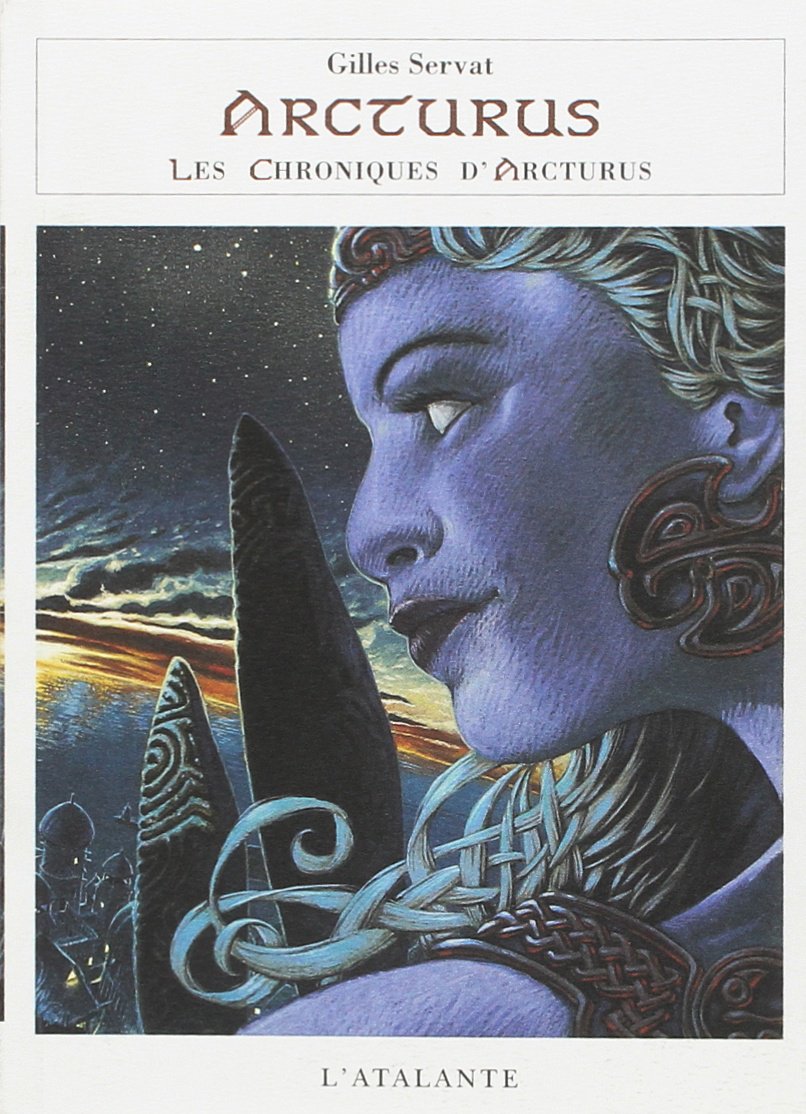 Chroniques d'Arcturus 3 - Arcturus 9782841720637