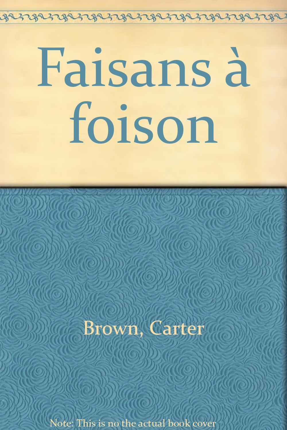 Faisans à foison 9782070435227