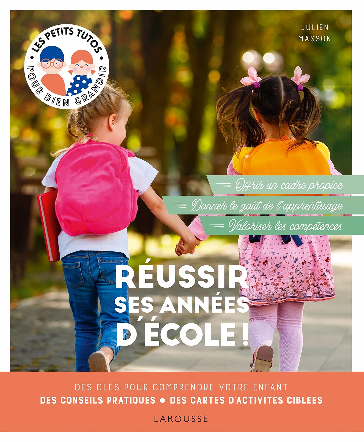 Réussir ses années d'école ! 9782036003361