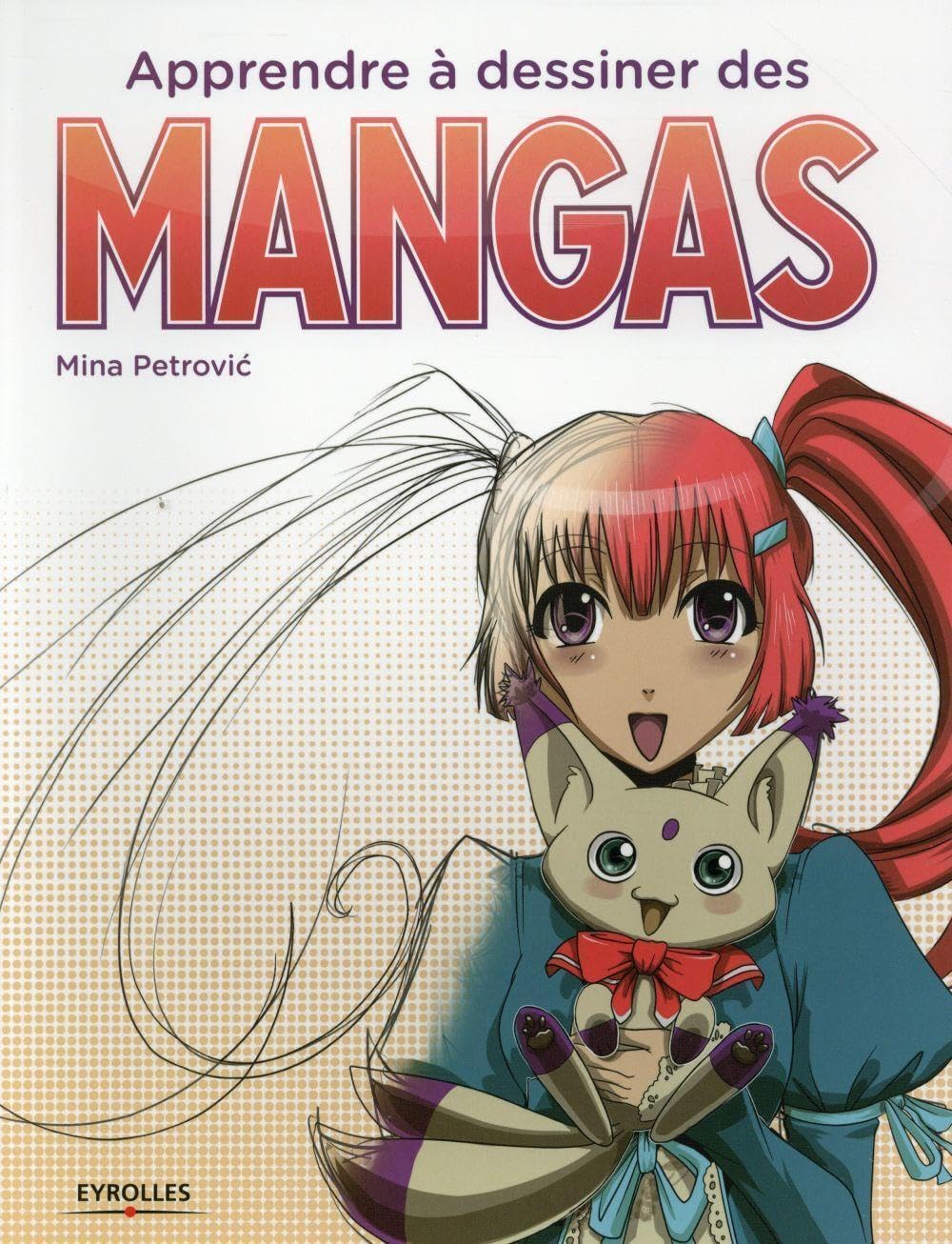Apprendre à dessiner des mangas 9782212142174